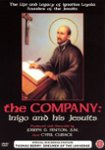 Front Standard. The Company: Inigo and His Jesuits [DVD] [1992].