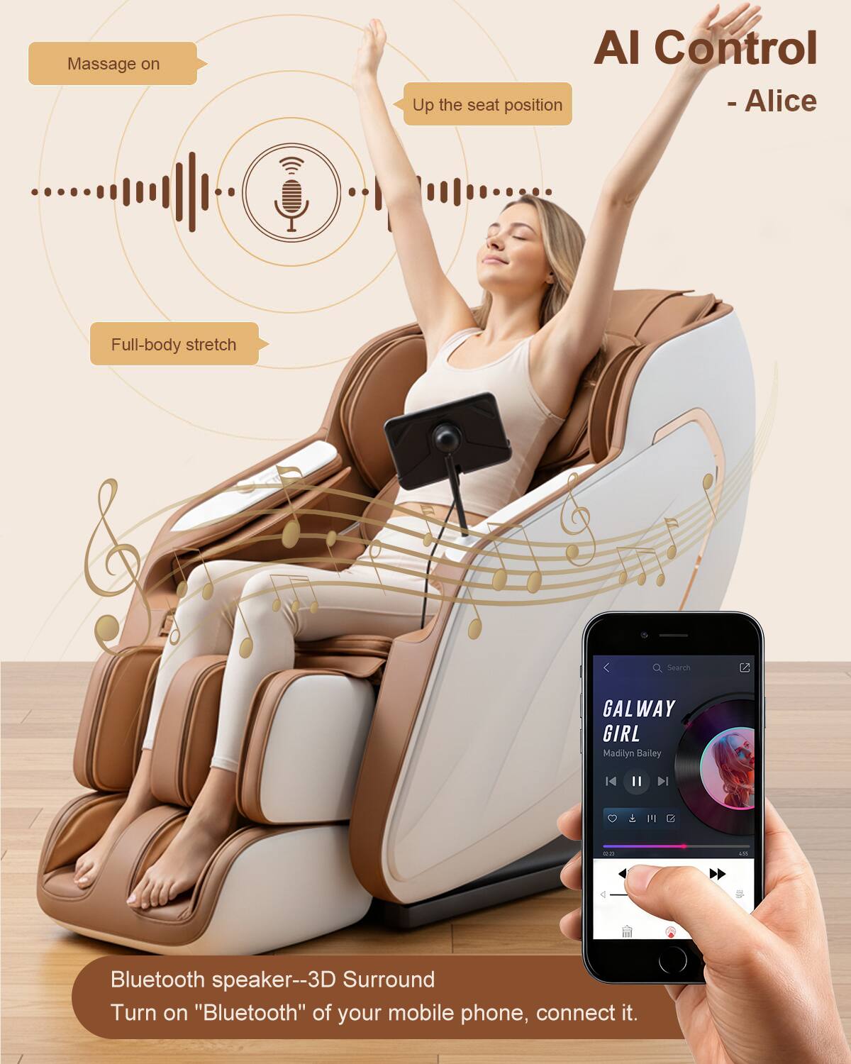 AI Control - Alice

Massage on  
Up the seat position  
Full-body stretch

Bluetooth speaker--3D Surround  
Turn on "Bluetooth" of your mobile phone, connect it.