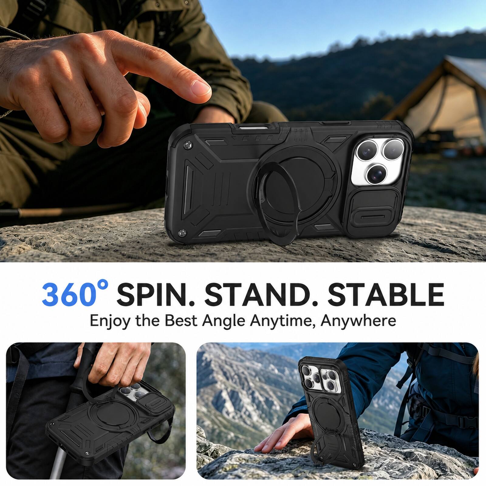 360° SPIN. STAND. STABLE  
Enjoy the Best Angle Anytime, Anywhere