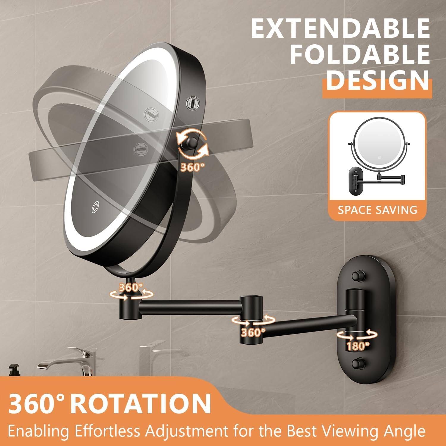 EXTENDABLE FOLDABLE DESIGN  
SPACE SAVING  

360° ROTATION  
Enabling Effortless Adjustment for the Best Viewing Angle