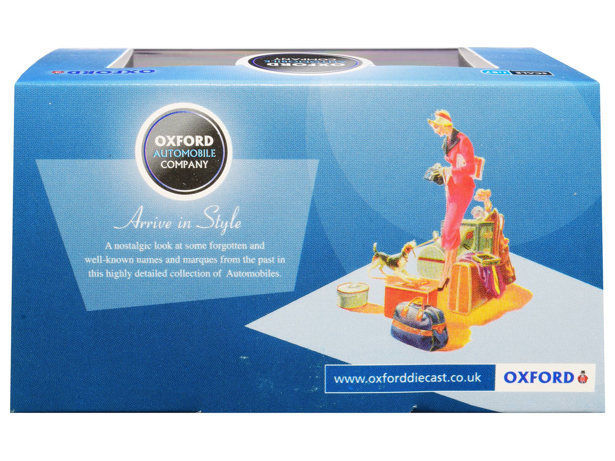 OXFORD  
AUTOMOBILE COMPANY  

Arrive in Style  

A nostalgic look at some forgotten and well-known names and marques from the past in this highly detailed collection of Automobiles  

www.oxforddiecast.co.uk  

OXFORD