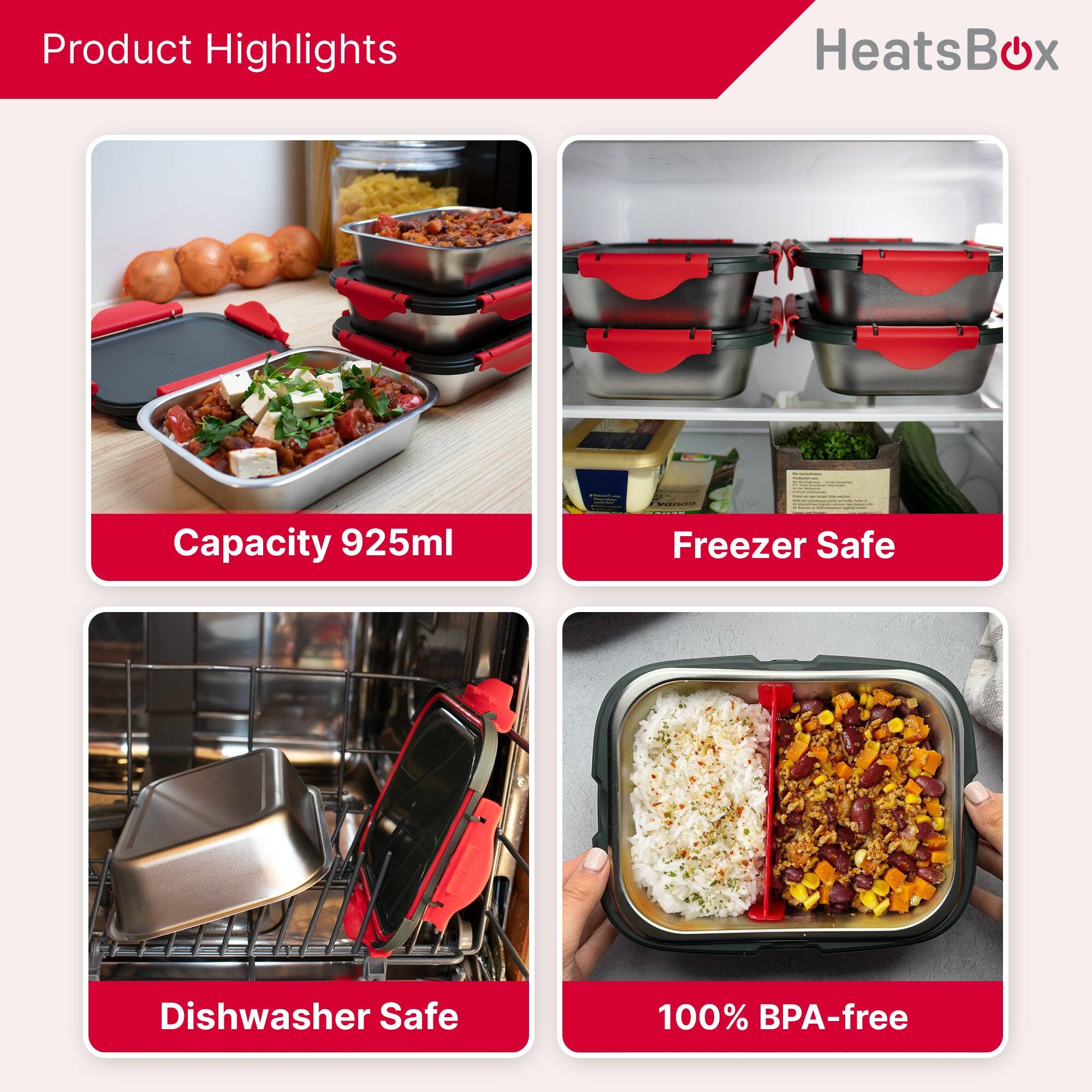 Product Highlights HeatsBox Capacity 925ml | Freezer Safe | Dishwasher Safe | 100% BPA-free