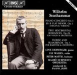 Front Standard. Wilhelm Stenhammar: Piano Concerto No. 1; Two Sentimental Romances; Florez and Blanzeflor [CD].