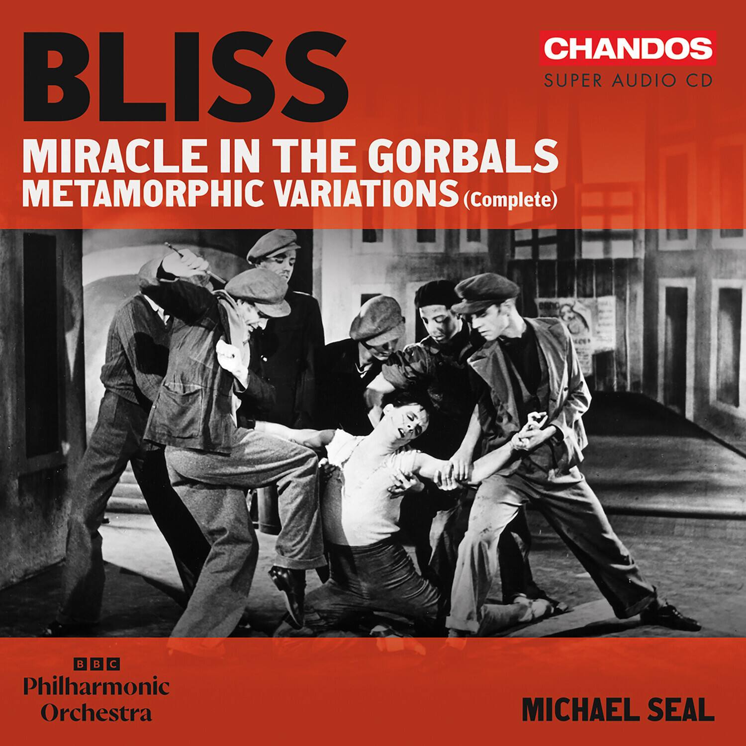BBC Philharmonic Orchestra - Bliss: Miracle in the Gorbals; Metamorphic Variations (complete)   - SUPER-AUDIO CD [Super Audio CD (SACD)] price history on PriceWatchPro