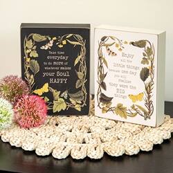 Take time everyday to do more or your Soul HAPPY

Enjoy all the little things you will see they were the BIG things