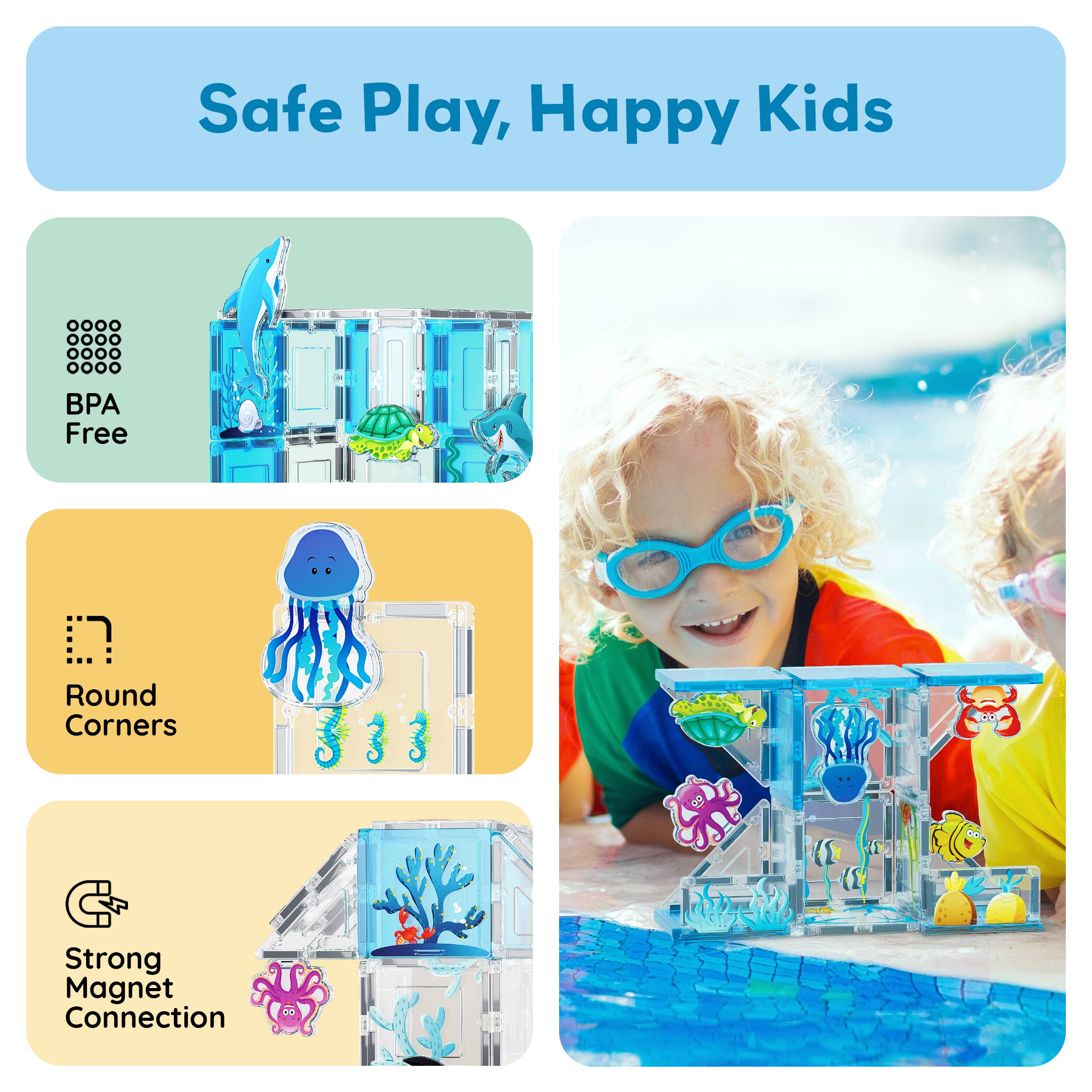Safe Play, Happy Kids

- BPA Free
- Round Corners
- Strong Magnet Connection