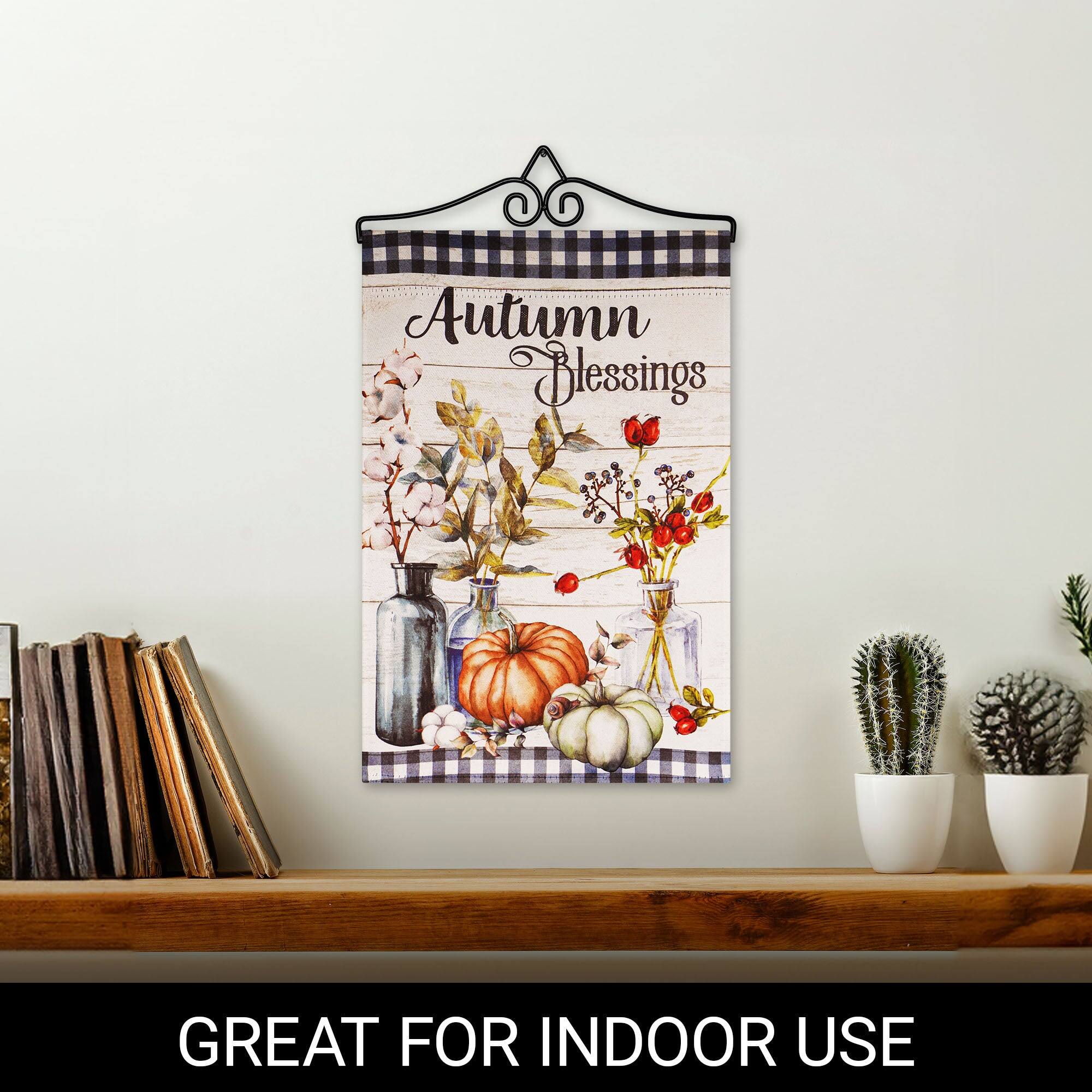 Autumn Blessings  
GREAT FOR INDOOR USE