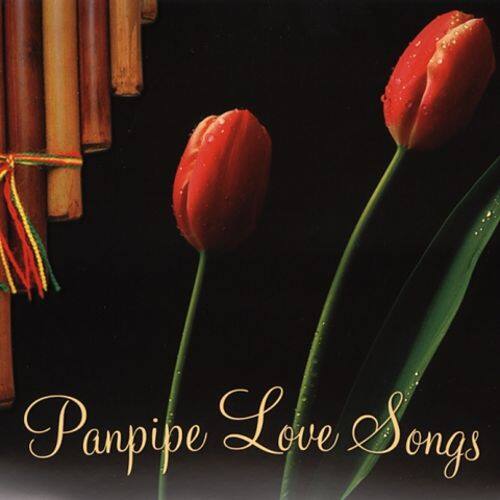 Best Buy Panpipe Love Songs [Columbia River] [CD]