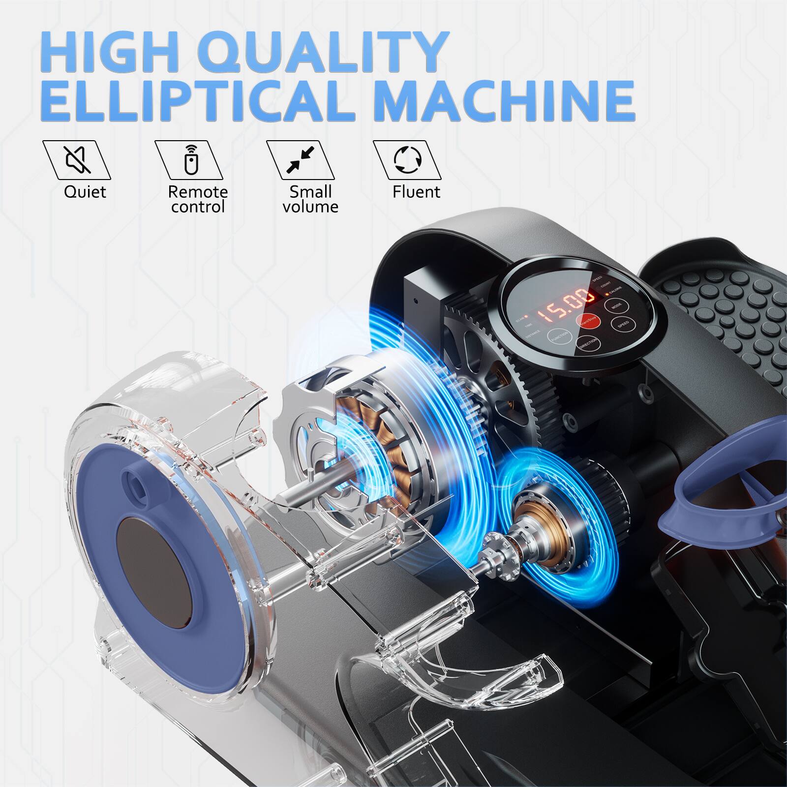 HIGH QUALITY ELLIPTICAL MACHINE  
Quiet Remote Small Fluent  
Control volume 15.00