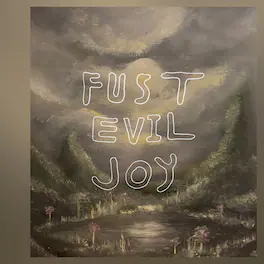 Fust - Evil Joy - VINYL LP
