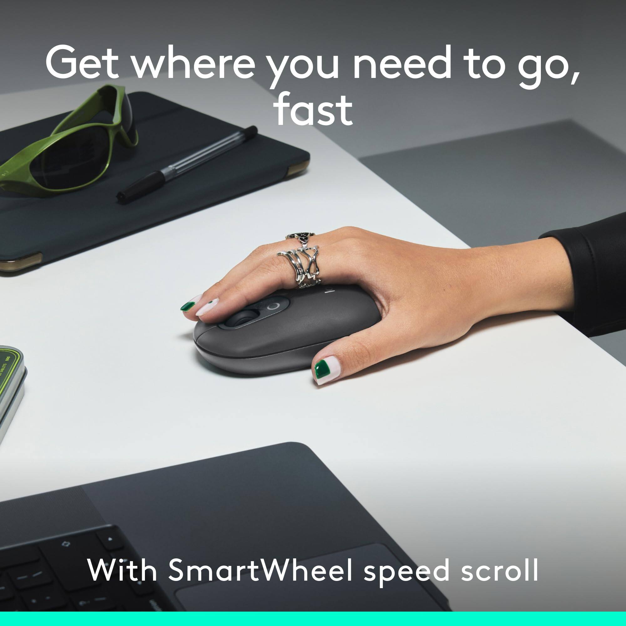 Get where you need to go, fast  
With SmartWheel speed scroll