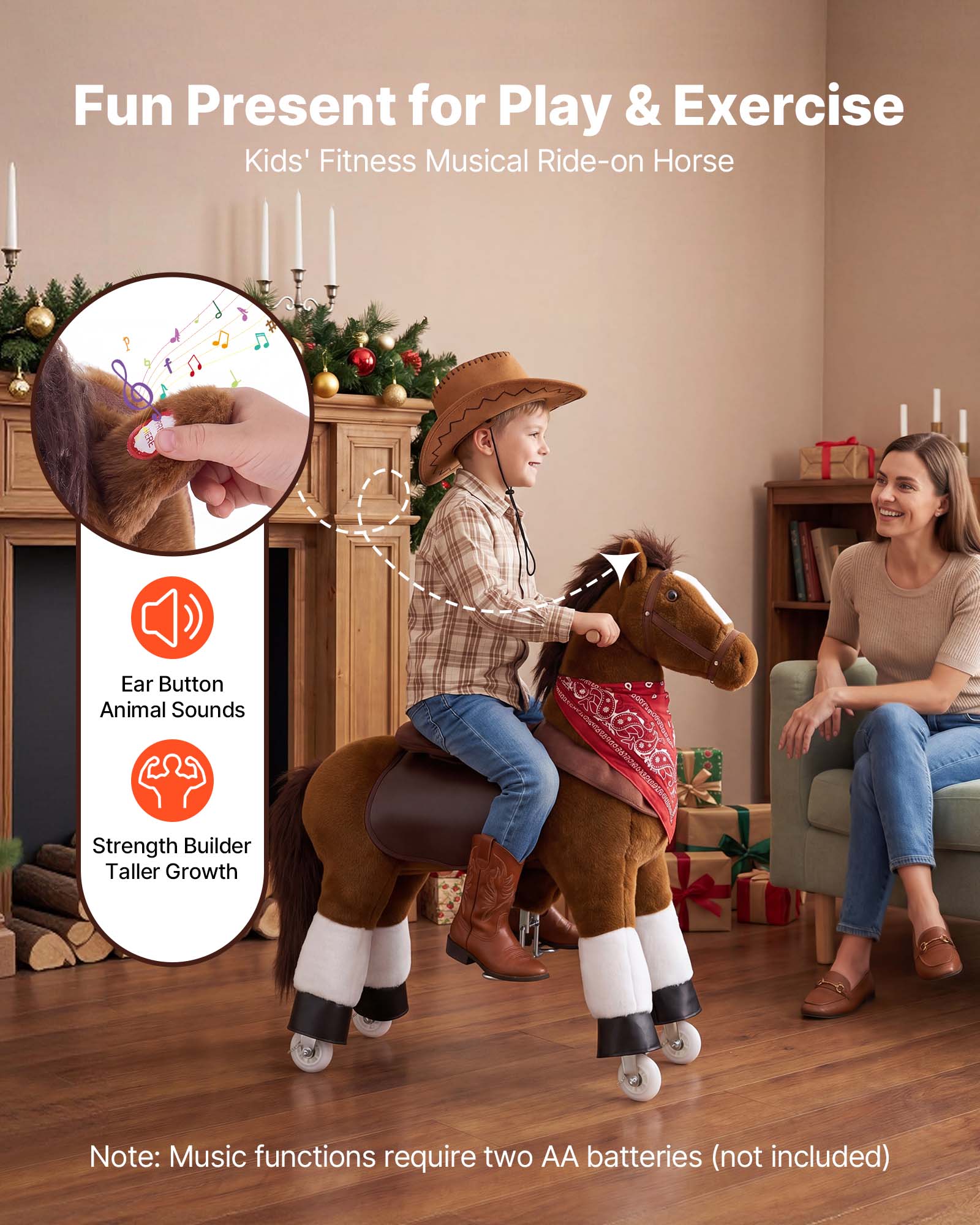 Fun Present for Play & Exercise  
Kids' Fitness Musical Ride-on Horse  

Ear Button Animal Sounds  
Strength Builder Taller Growth  

Note: Music functions require two AA batteries (not included)