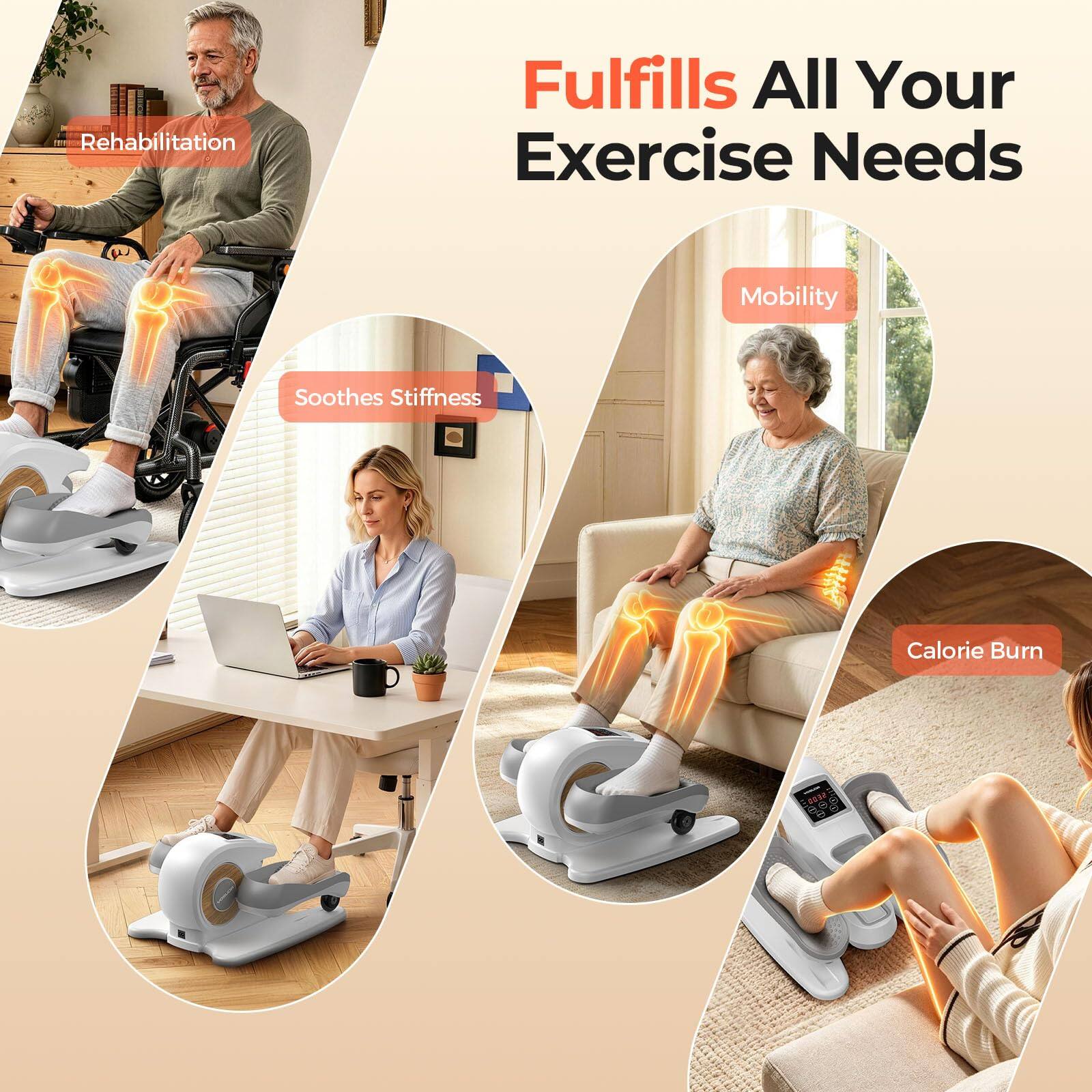 Fulfills All Your Exercise Needs

- Rehabilitation
- Mobility
- Soothes Stiffness
- Calorie Burn