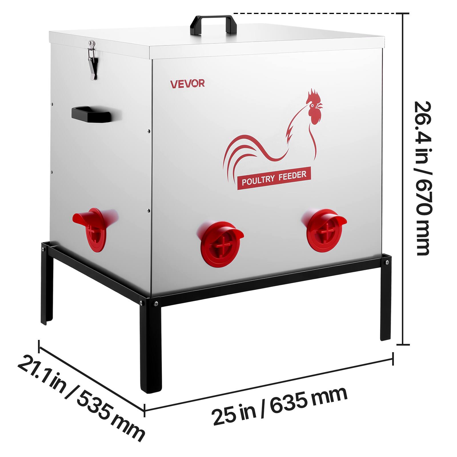 VEVOR POULTRY FEEDER  
26.4 in / 670 mm  
21.1 in / 535 mm  
25 in / 635 mm