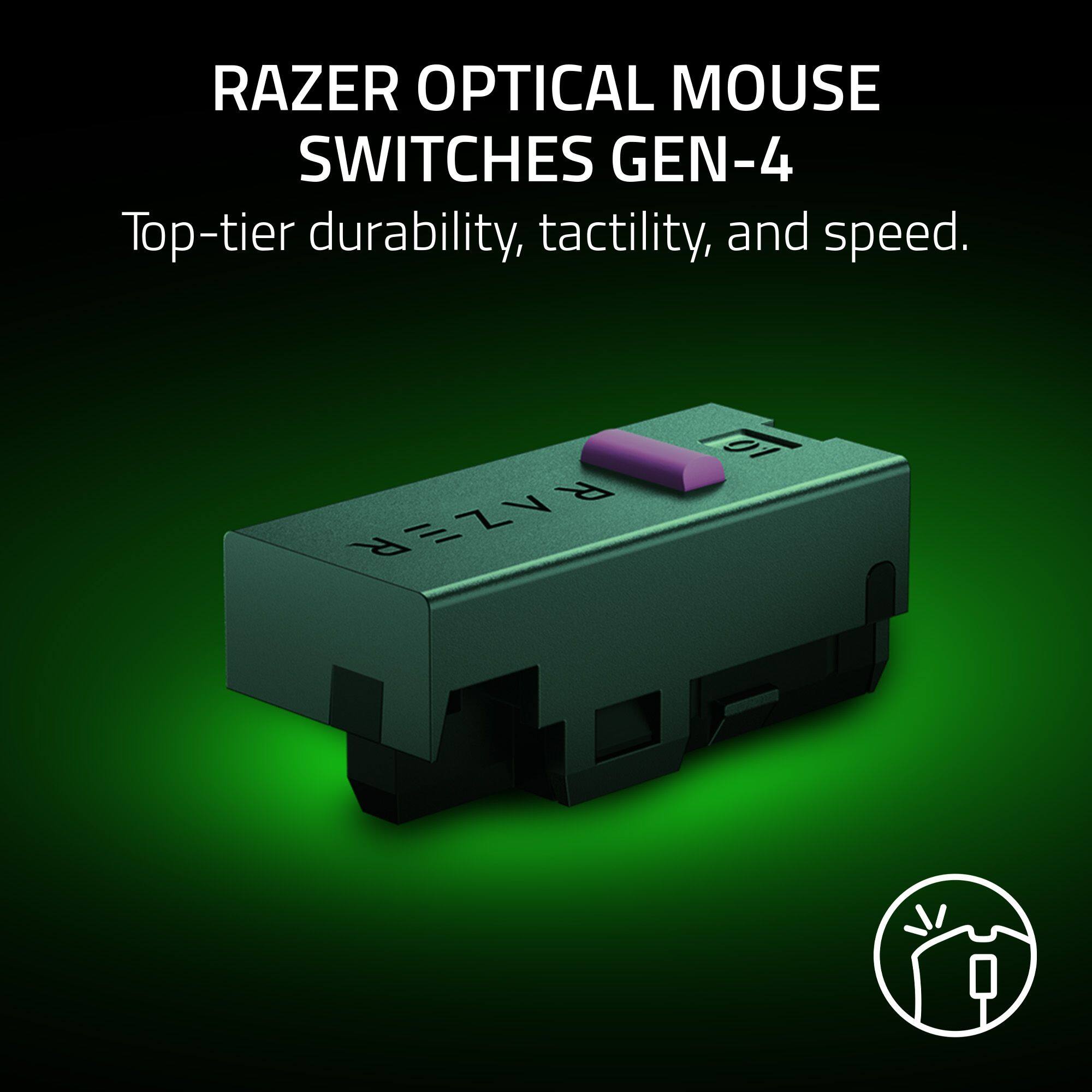 RAZER OPTICAL MOUSE SWITCHES GEN-4
Top-tier durability, tactility, and speed.