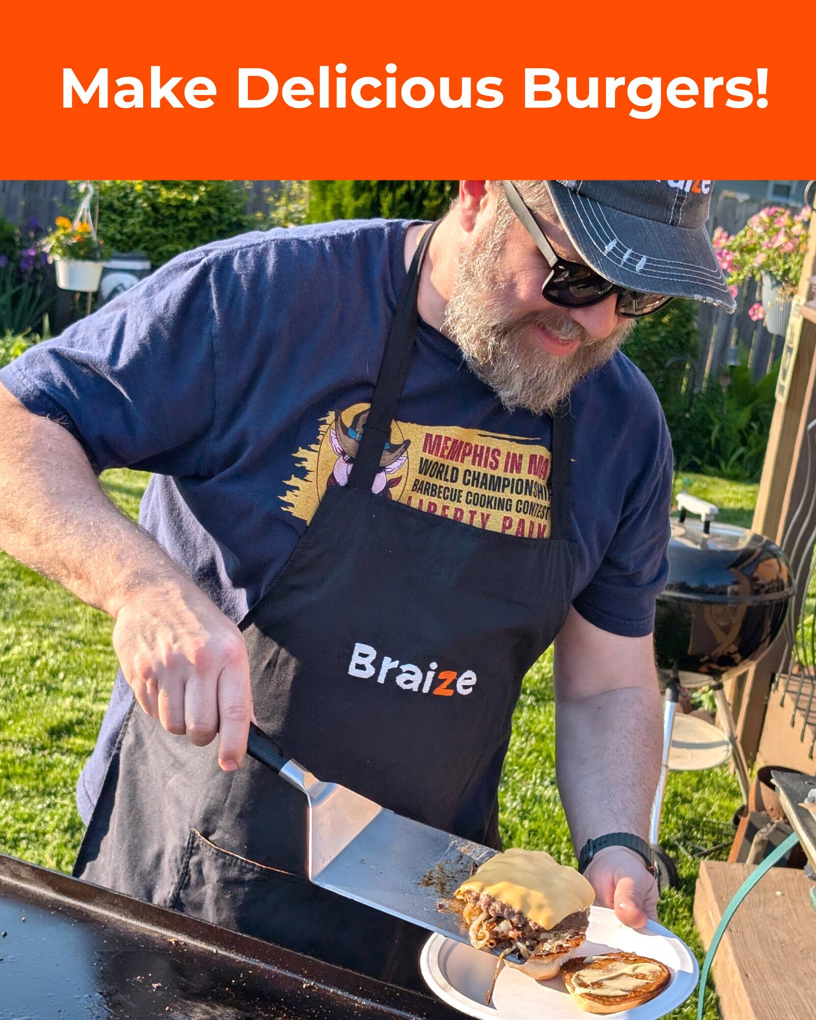 Make Delicious Burgers!  
WORLD MEMPHIS IN MA BARBECUE CHAMPIONSHIP COOKING LIBERTY CONTEST  
Braize