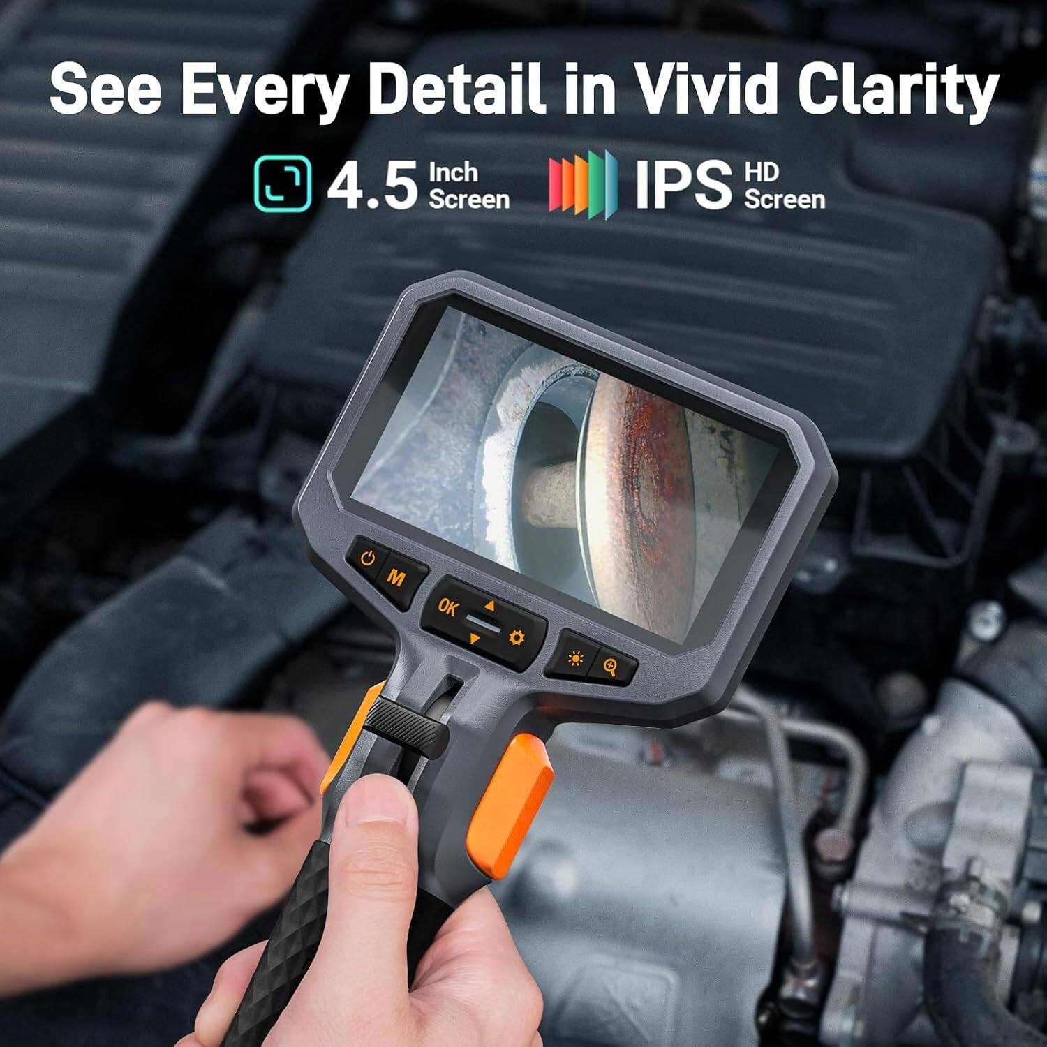See Every Detail in Vivid Clarity  
4.5 Inch IPS HD Screen