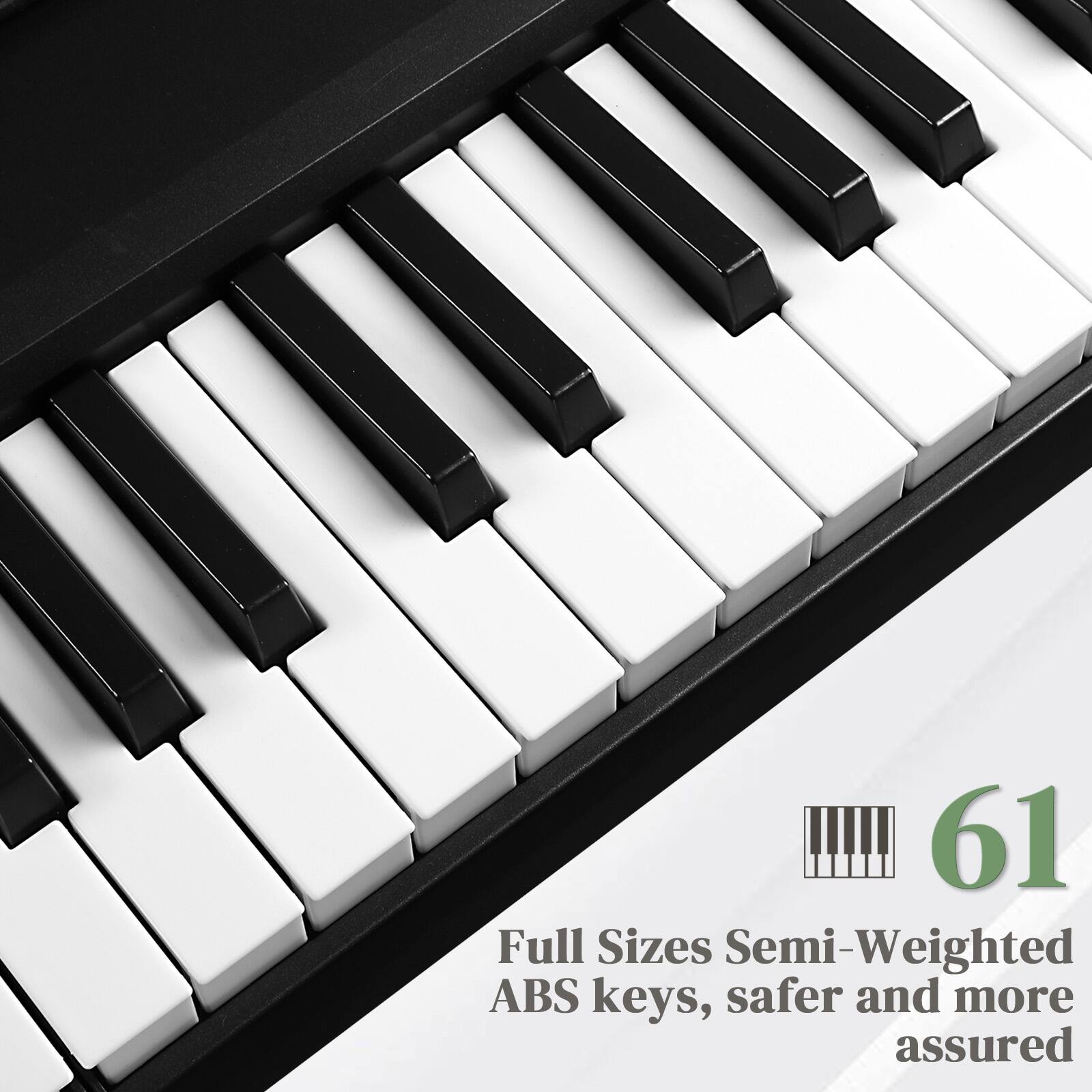 61 Full Sizes Semi-Weighted ABS keys, safer and more assured