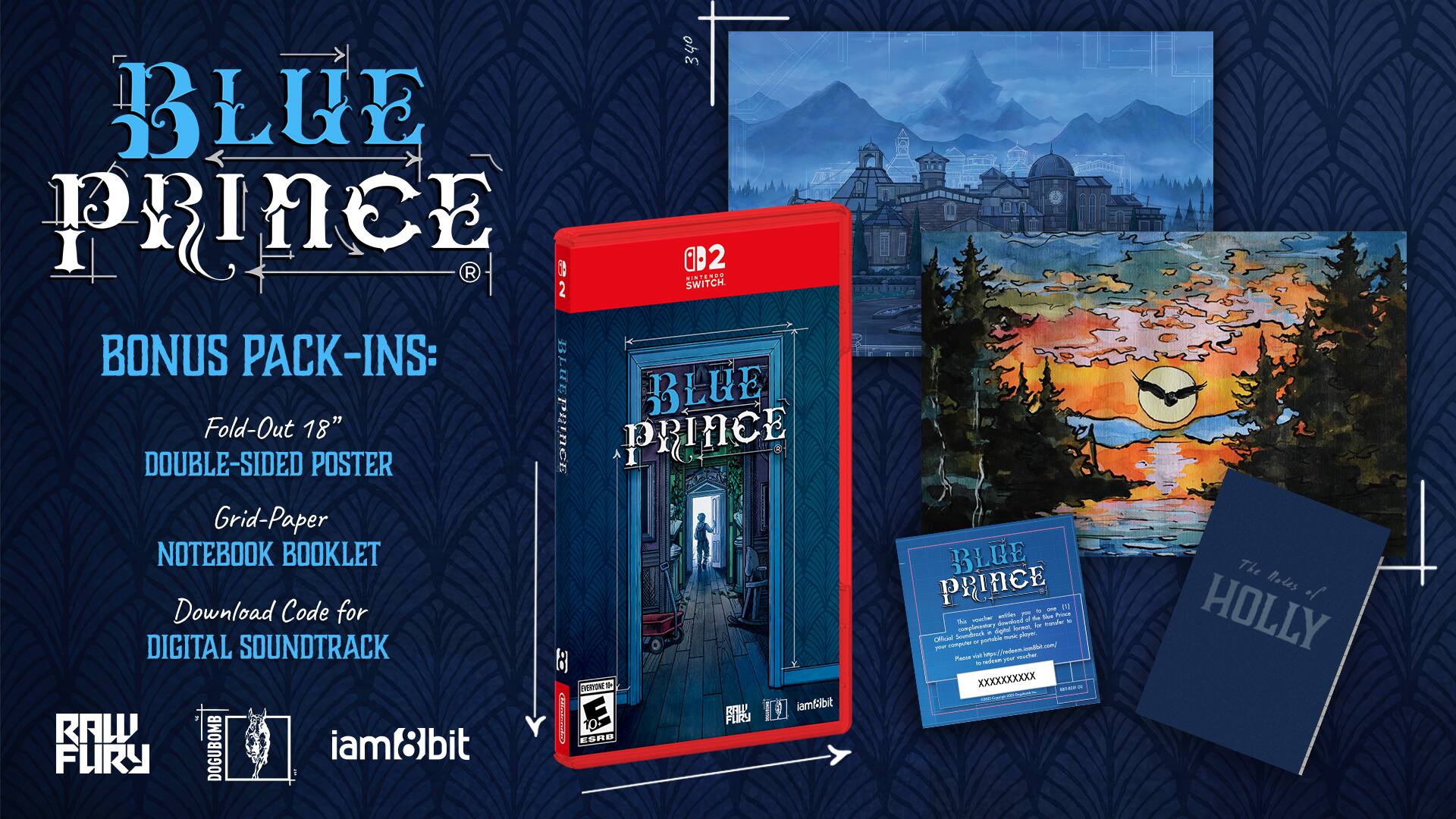 340 3 BLUE PRINCE R 2 0D2 SWITCH ERLRET BONUS PACK-INS: BLUE PRINCE Fold-Out 18" DOUBLE-SIDED POSTER Grid-Paper NOTEBOOK BOOKLET Download Code for DIGITAL SOUNDTRACK B VERYON . RALL lambibit RAW  ESRD - PURS FURY DOUBOMB iam8bit BLUE PRINCE - 1 - - - de Te PoNE - -o dadhond a hgne - complmody - be Snuda - dayhal -ar Cfficaal  - comput - 1 -m Pem - hats./Yhedeom.m hps! Moe - t 1 XXXXXXXXXX - - - The Noles ol HOLLY
