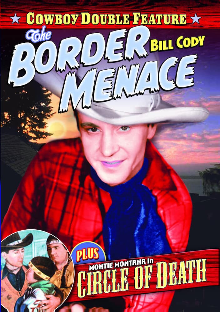 The Border Menace (1934) / Circle of Death (1935) - DVD price history on PriceWatchPro
