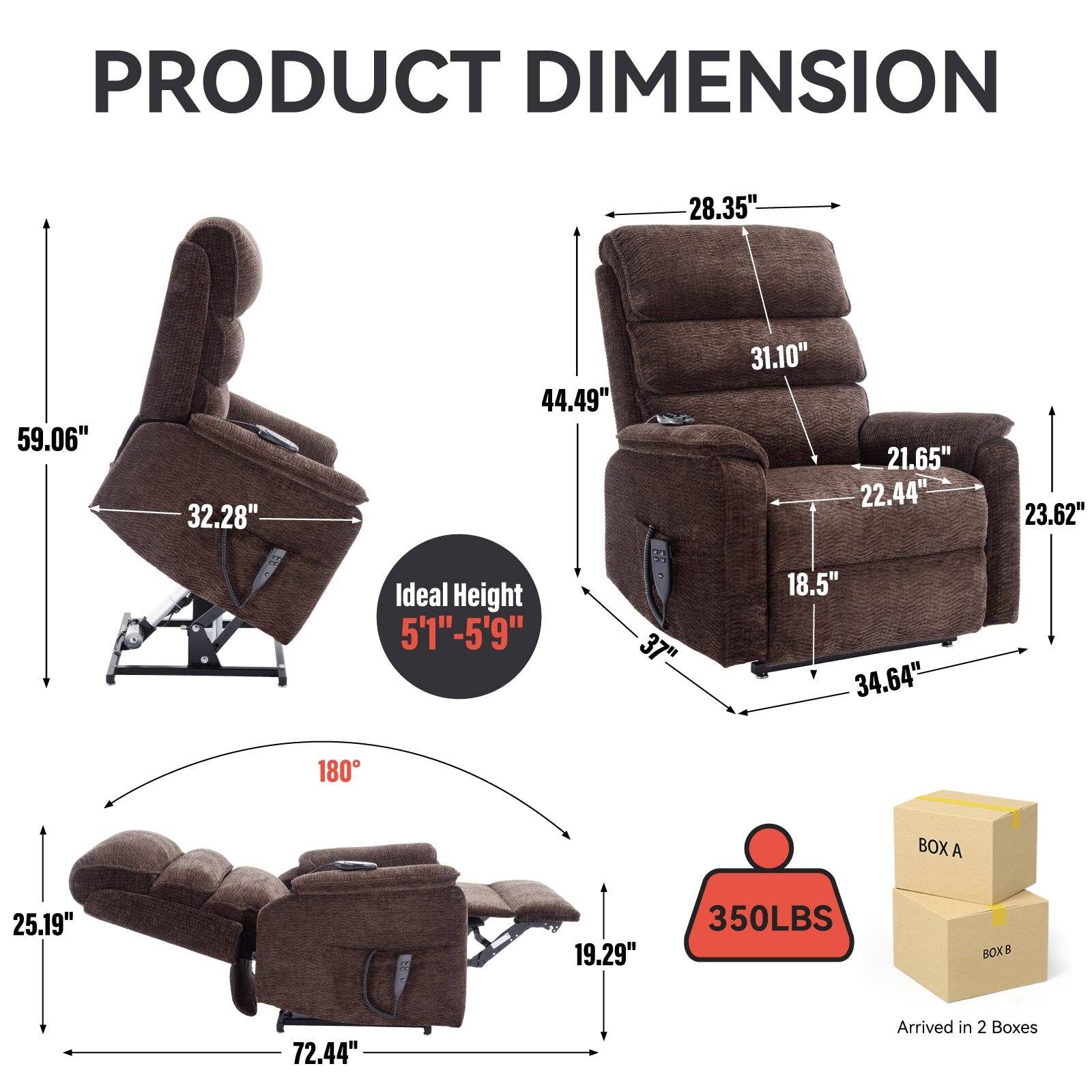 PRODUCT DIMENSION

- 59.06" (Height)
- 32.28" (Width)
- 28.35" (Depth)
- 44.49" (Seat Height)
- 31.10" (Back Height)
- 21.65" (Armrest Height)
- 22.44" (Armrest Width)
- 23.62" (Armrest Depth)
- 37" (Seat Depth)
- 18.5" (Seat Width)
- 34.64" (Overall Width)
- 25.19" (Reclined Height)
- 19.29" (Reclined Depth)
- 72.44" (Reclined Length)

Ideal Height: 5'1" - 5'9"

350LBS

BOX A: 25.19" x 19.29" x 18.5"
BOX B: 37" x 34.64" x 23.62"

Arrived in 2 Boxes