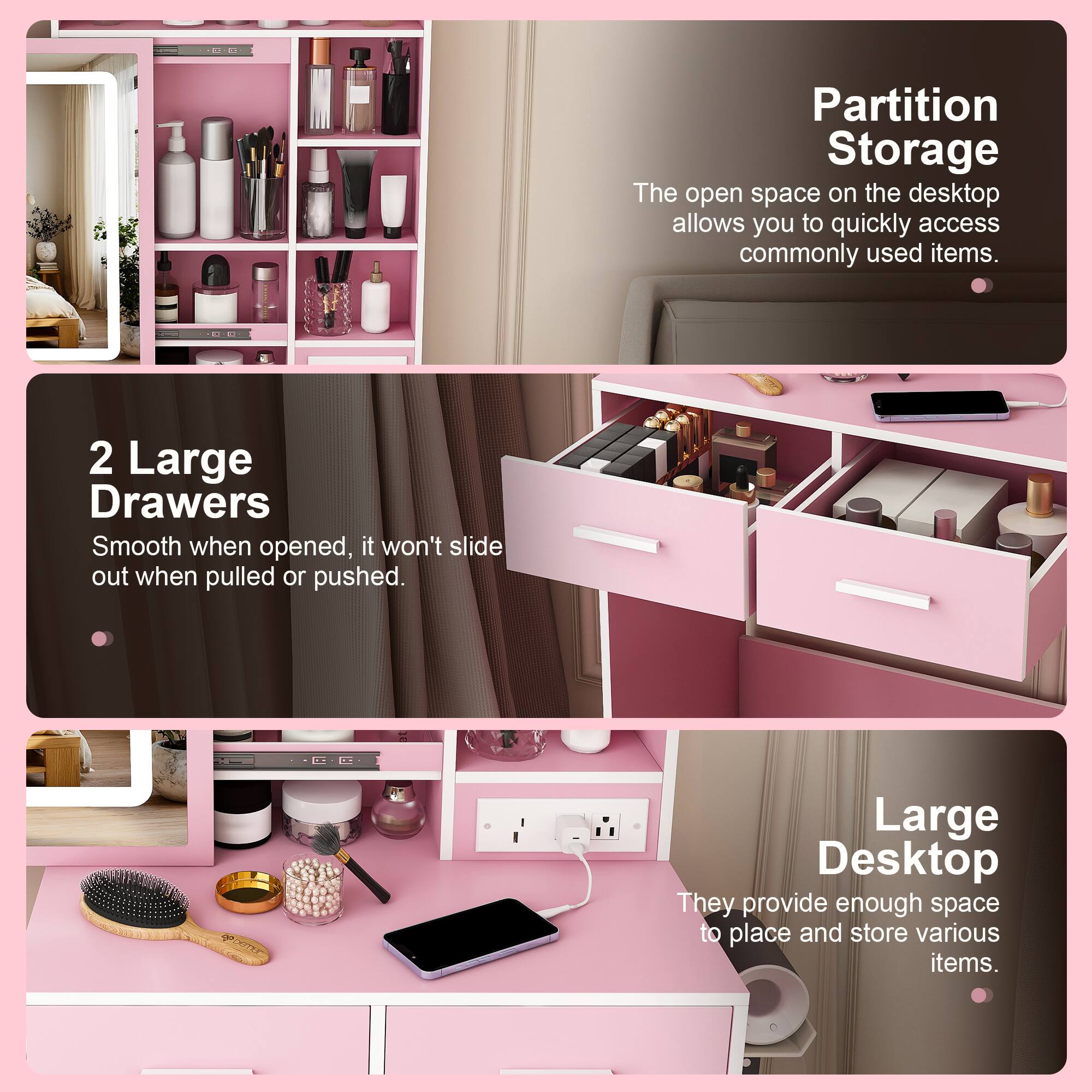 Partition Storage  
The open space on the desktop allows you to quickly access commonly used items.

2 Large Drawers  
Smooth when opened, it won't slide out when pulled or pushed.

Large Desktop  
They provide enough space to place and store various items.