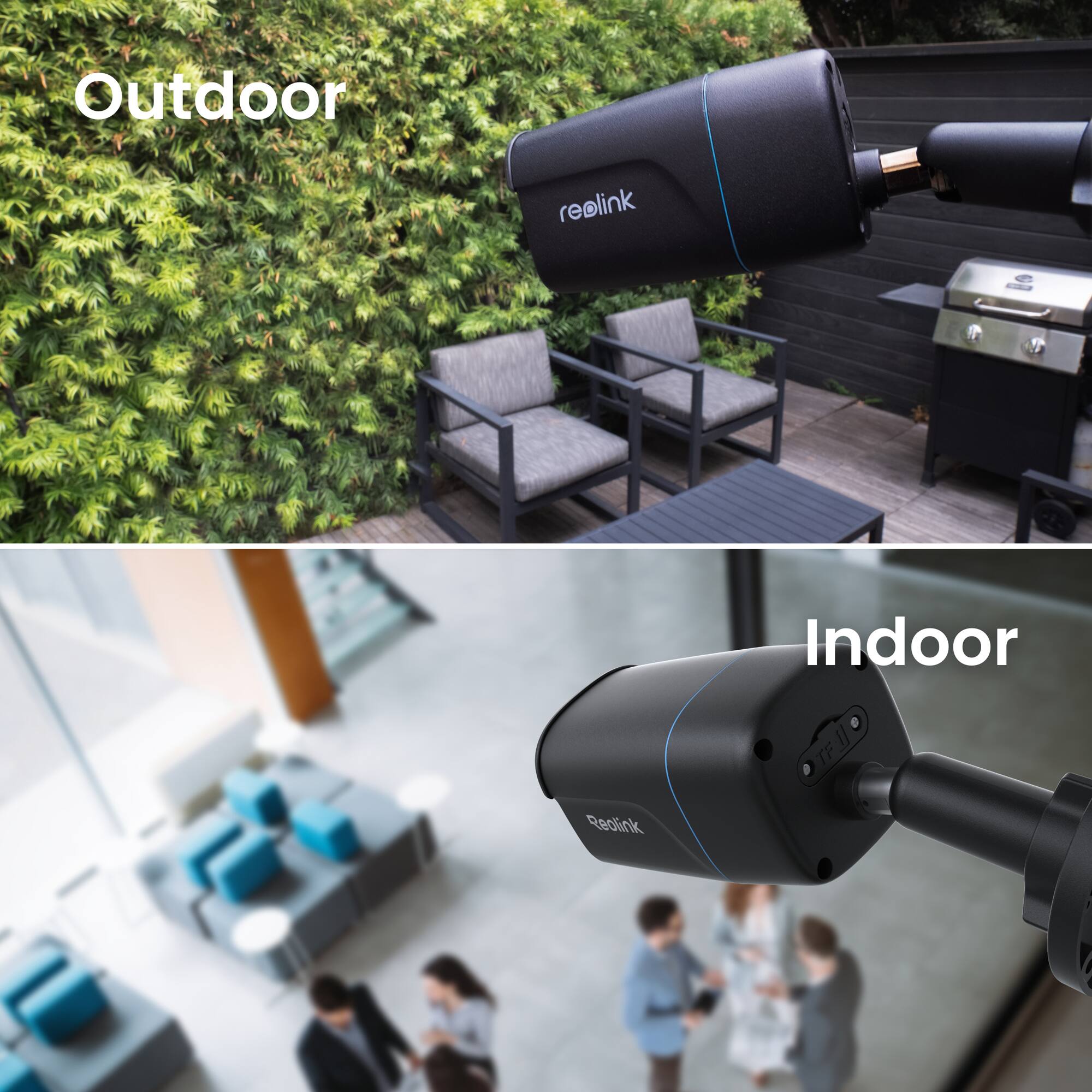 Outdoor  
reolink  

Indoor  
reolink