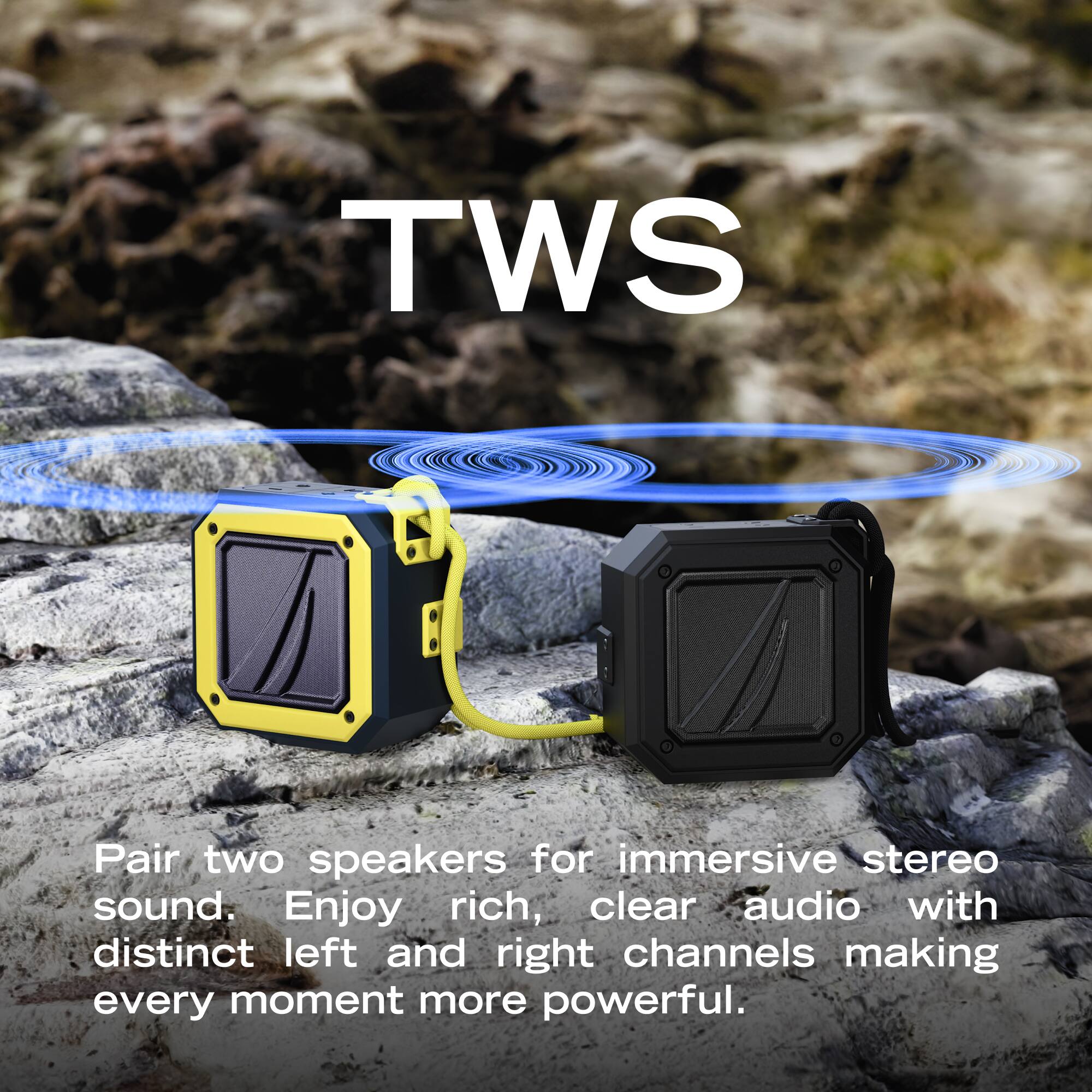 TWS

Pair two speakers for immersive stereo sound. Enjoy rich, clear audio with distinct left and right channels making every moment more powerful.
