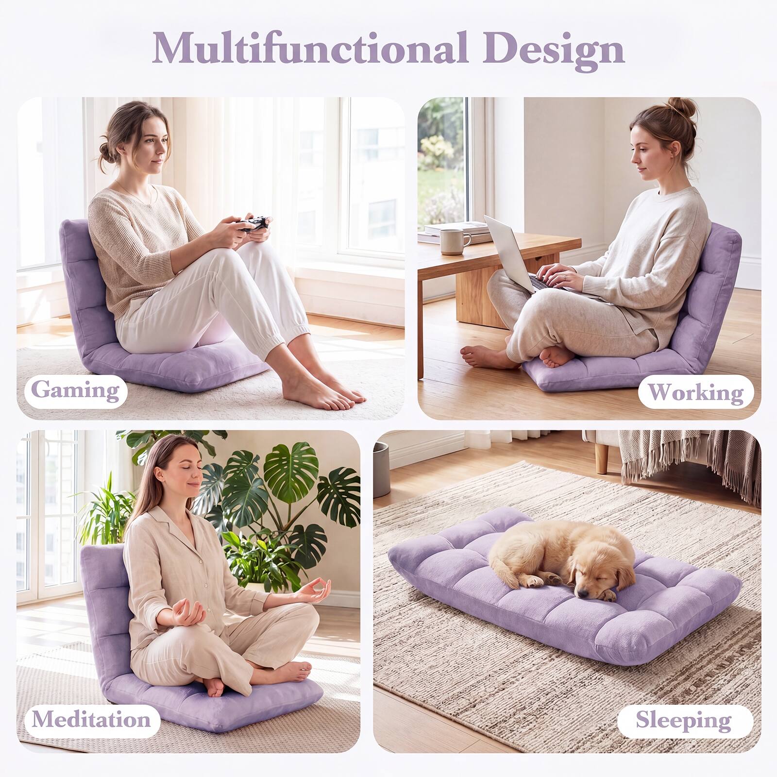 Multifunctional Design

Gaming  
Working  
Meditation  
Sleeping