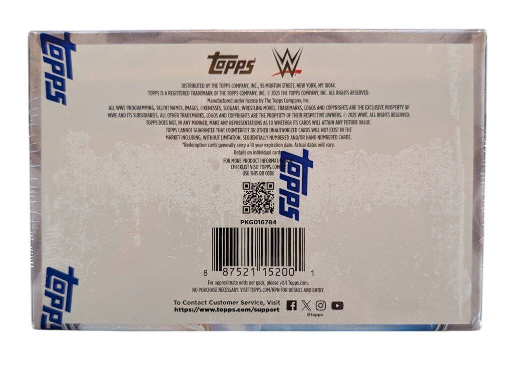 **TOPPS**

DISTRIBUTED BY THE TOPPS COMPANY, INC., 95 MORTON STREET, NEW YORK, NY 10014  
TOPPS IS A REGISTERED TRADEMARK OF THE TOPPS COMPANY, INC. © 2025 THE TOPPS COMPANY, INC. ALL RIGHTS RESERVED  
Manufactured under license by The Topps Company, Inc.  

ALL WWE PROGRAMMING, TALENT NAMES, IMAGES, LIKENESSES, SLOGANS, WRESTLING MOVES, TRADEMARKS, LOGOS AND COPYRIGHTS ARE THE EXCLUSIVE PROPERTY OF WWE AND ITS SUBSIDIARIES. ALL OTHER TRADEMARKS, LOGOS AND COPYRIGHTS ARE THE PROPERTY OF THEIR RESPECTIVE OWNERS. © 2025 WWE. ALL RIGHTS RESERVED.  

TOPPS DOES NOT, IN ANY MANNER, MAKE ANY REPRESENTATIONS AS TO WHETHER ITS CARDS WILL ATTAIN ANY FUTURE VALUE. TOPPS CANNOT GUARANTEE THAT COUNTERFEIT OR OTHER UNAUTHORIZED CARDS WILL NOT EXIST IN THE MARKET INCLUDING, WITHOUT LIMITATION, SEQUENTIALLY NUMBERED AND/OR HAND NUMBERED CARDS.  
"Redemption cards generally carry a 10 year expiration date