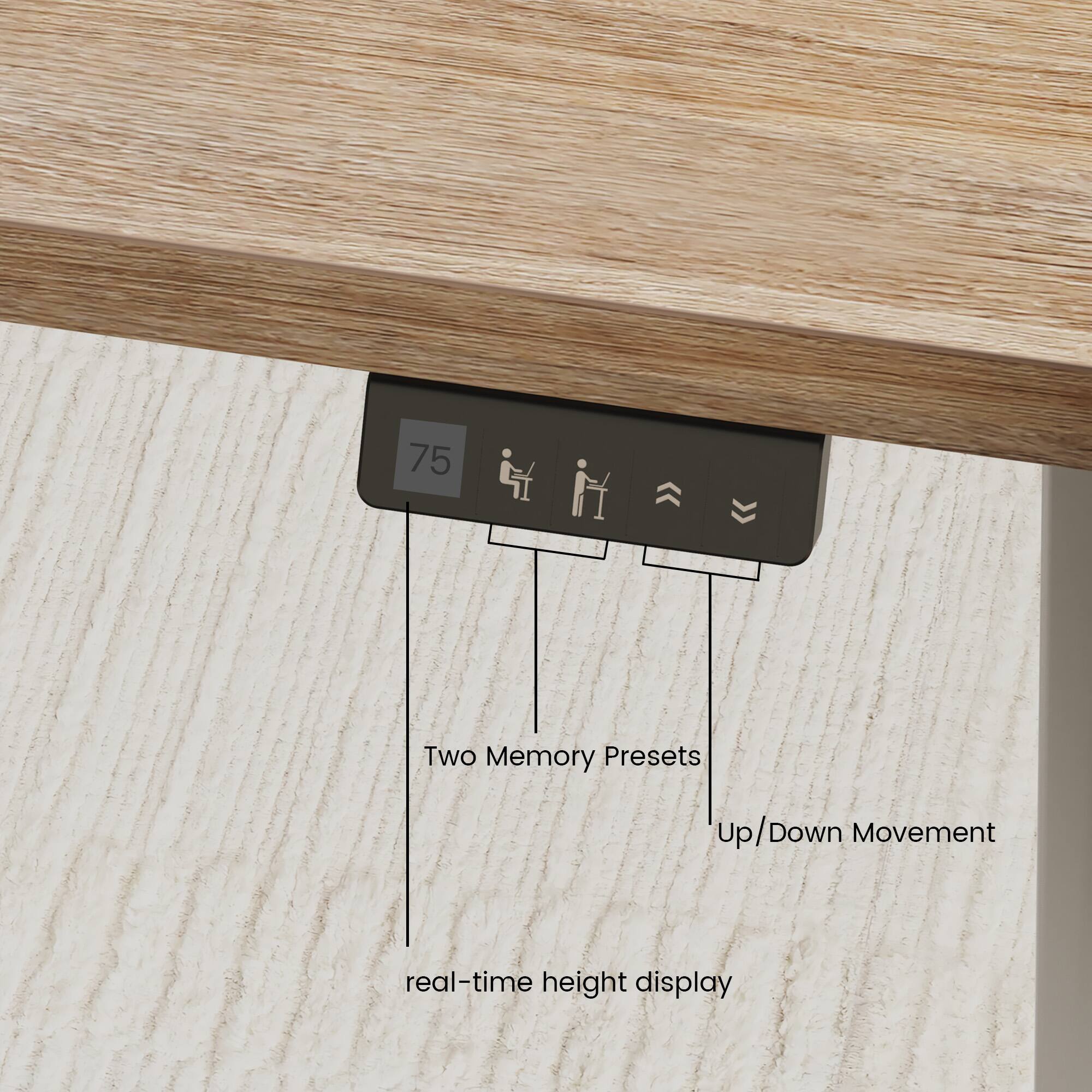 75  
Two Memory Presets  
Up/Down Movement  
real-time height display