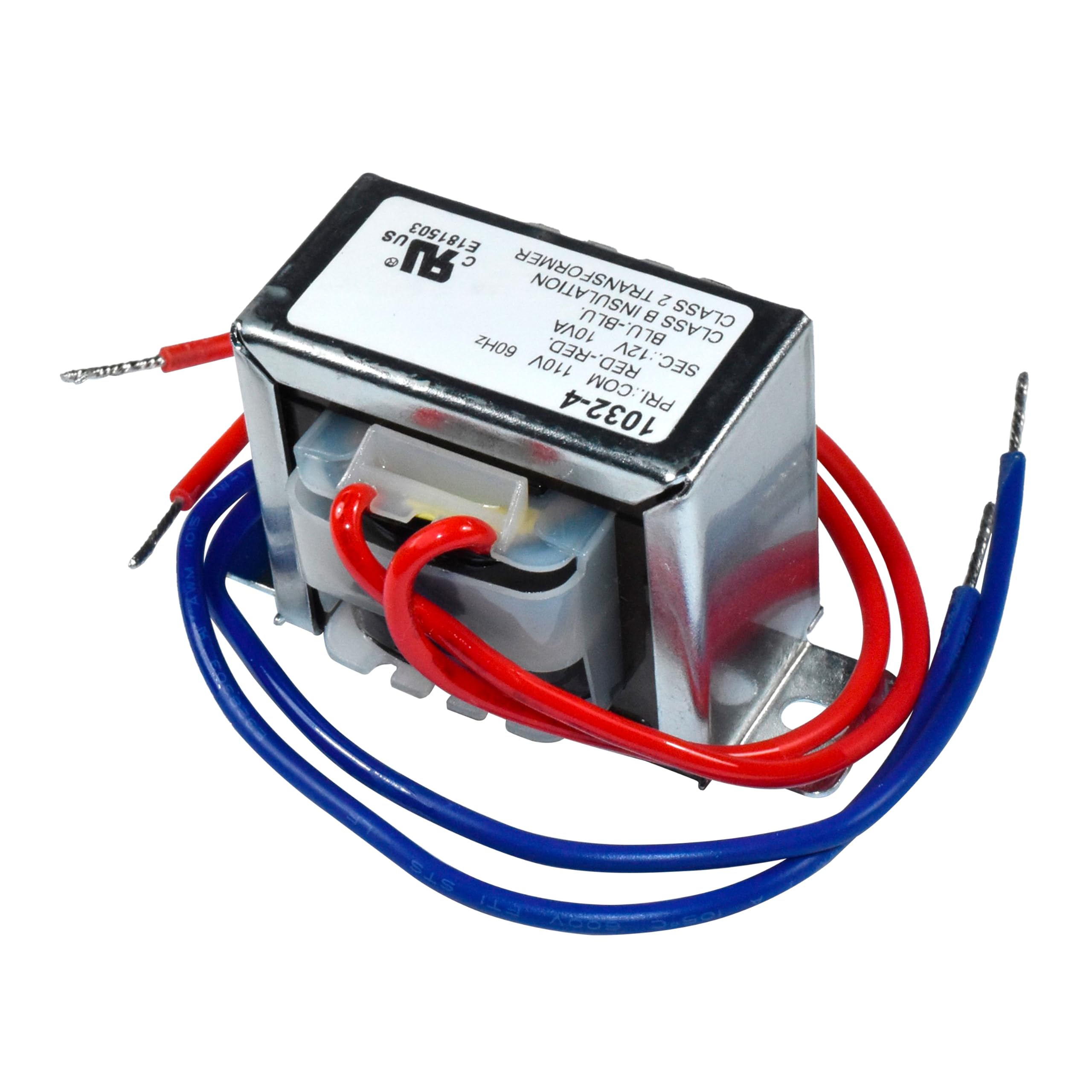 US E181503  
A C TRANSFORMER 2 BLU.-BLU.  
CLASS 10VA BLU 60Hz RED.-RED.  
SEC.: 12V 12V 110V  
SEC 1032-4  
PRI.: COM  
102Z  
C LAS S  
2 TRANSFORMADORES  
C A S A  
B S N U L  
178-178V  
100W  
S E C.-12V  
R E D.  
P R O D.  
C O. M.  
E181503  
C 16  
09HZ  
A L
