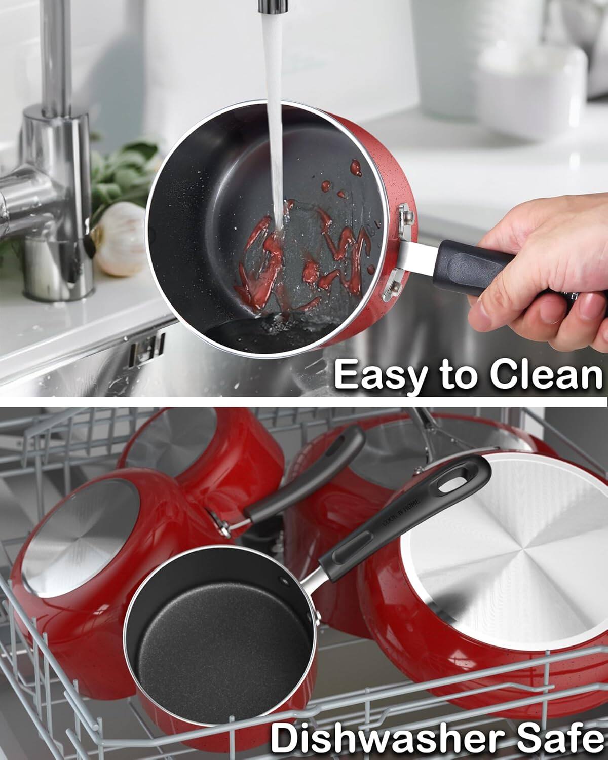 Easy to Clean  
Dishwasher Safe