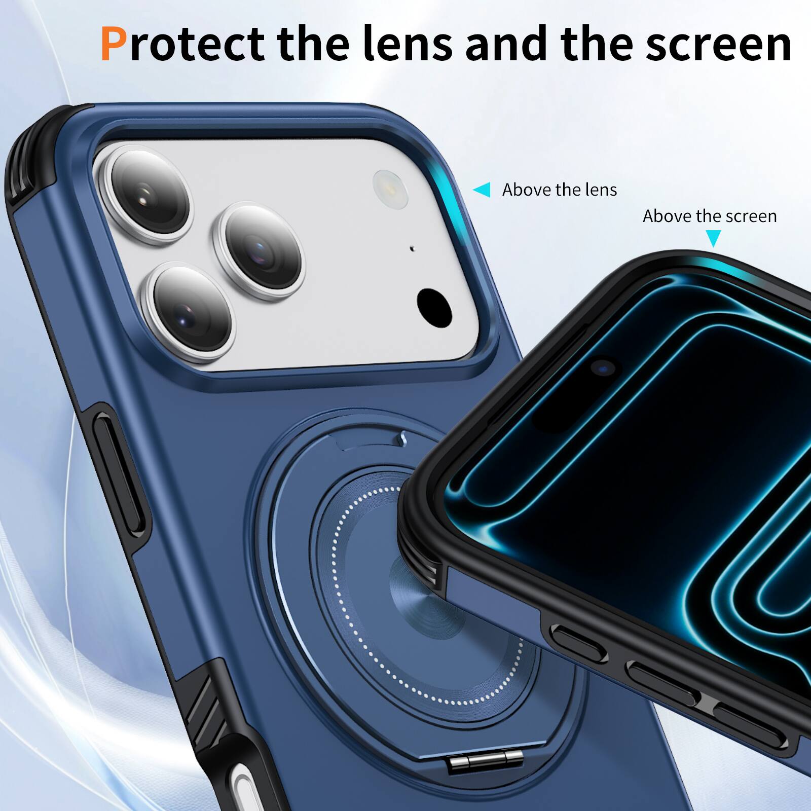 Protect the lens and the screen

Above the lens

Above the screen