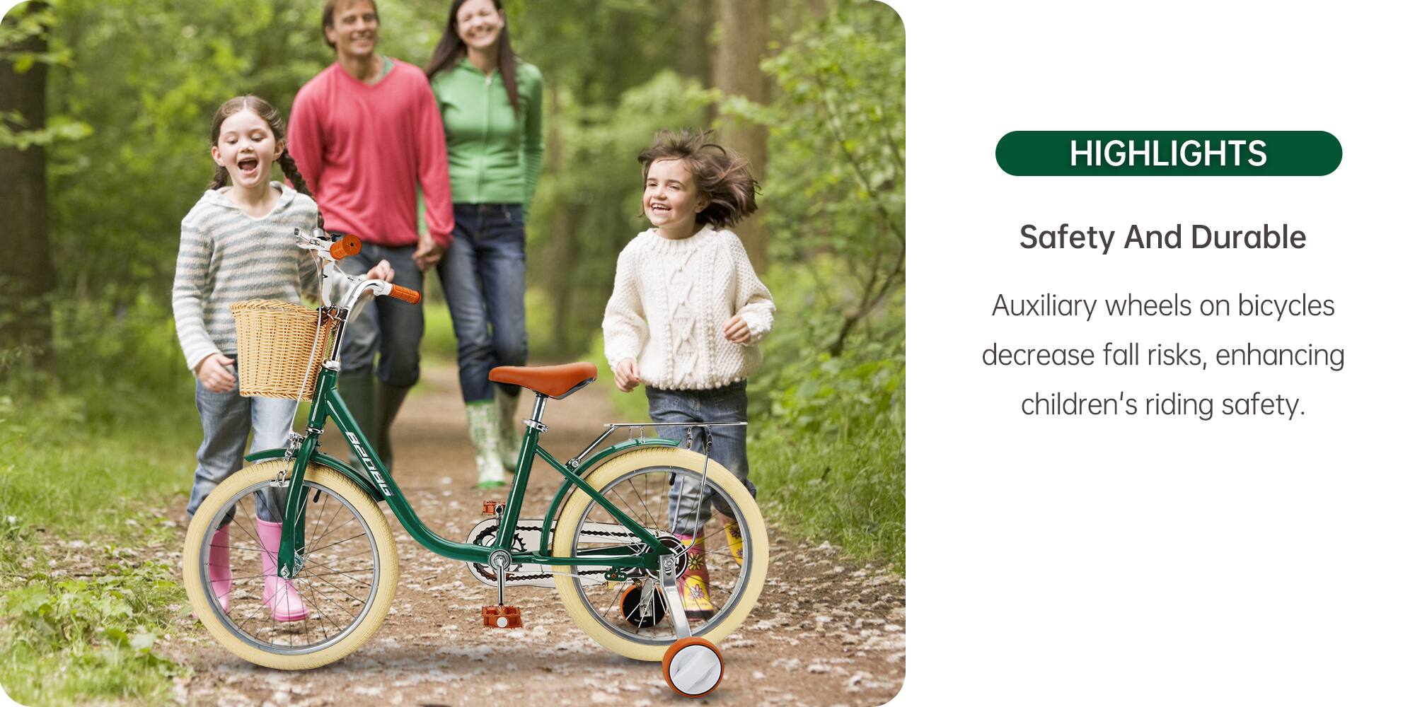 **HIGHLIGHTS**

**Safety And Durable**

Auxiliary wheels on bicycles decrease fall risks, enhancing children's riding safety.