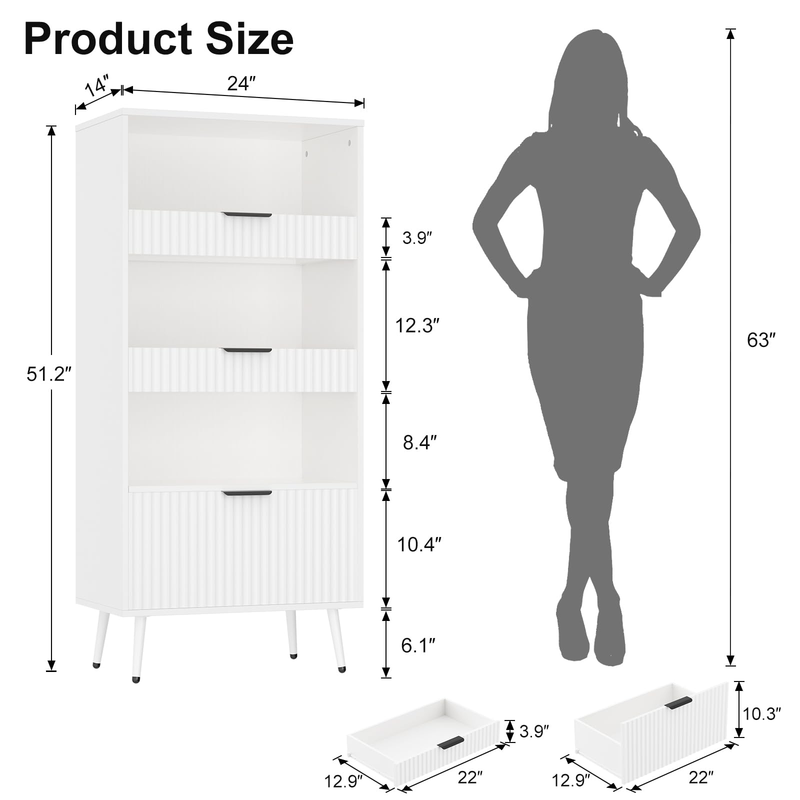 Product Size: 14" x 24" x 51.2"  
Drawer Size: 12.3" x 8.4" x 10.4"  
Shelf Size: 12.9" x 22"  
Tote Size: 12.9" x 22" x 10.3"  
Height: 63"