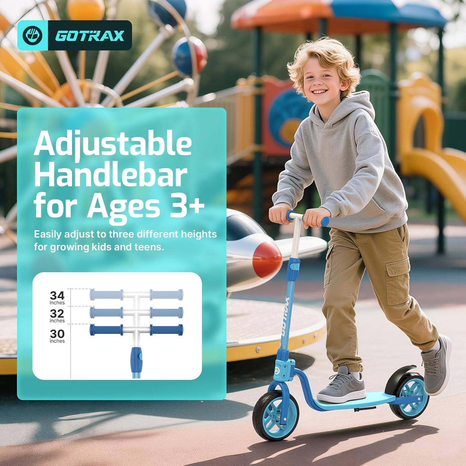 UB GOTRAX Adjustable Handlebar for Ages 3+ Easily adjust to three different heights for growing kids and teens. 34 inches 32 inches 30 inches.