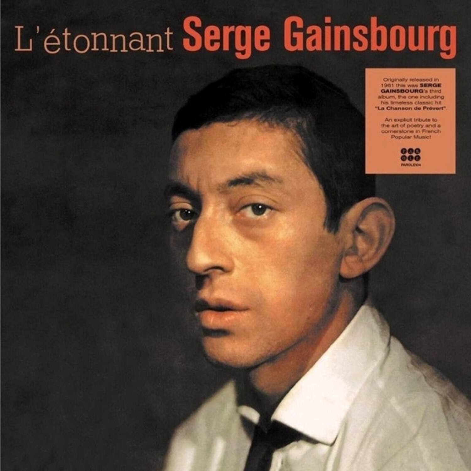 L'étonnant Serge Gainsbourg

Originally released in 1961, this was SERGE GAINSBOURG's third album, the one including his masterpiece "La Chanson de Prévert." An explicit tribute to the art of poetry and a conversion in French Popular Music!