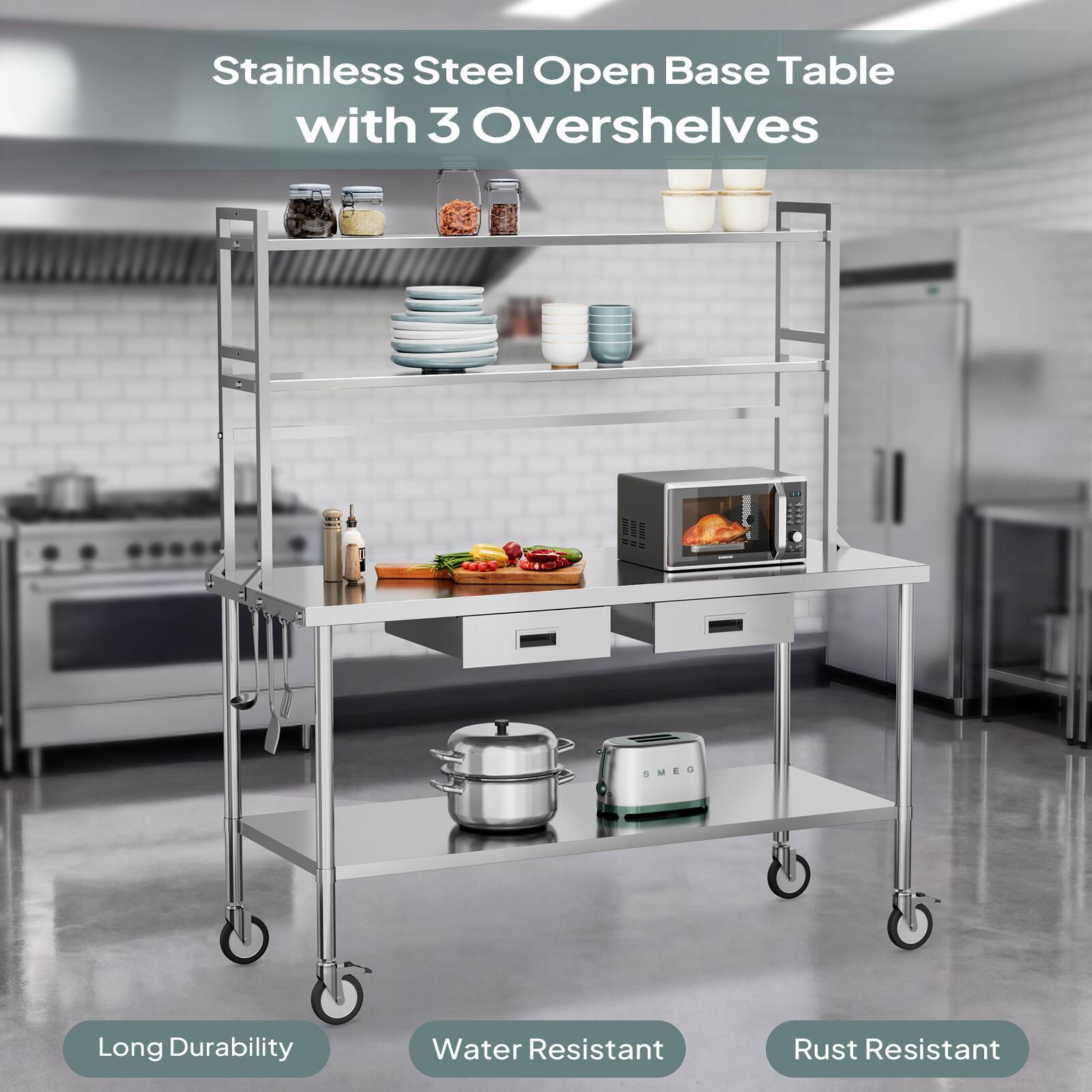 Stainless Steel Open Base Table with 3 Overshelves

- Long Durability
- Water Resistant
- Rust Resistant
