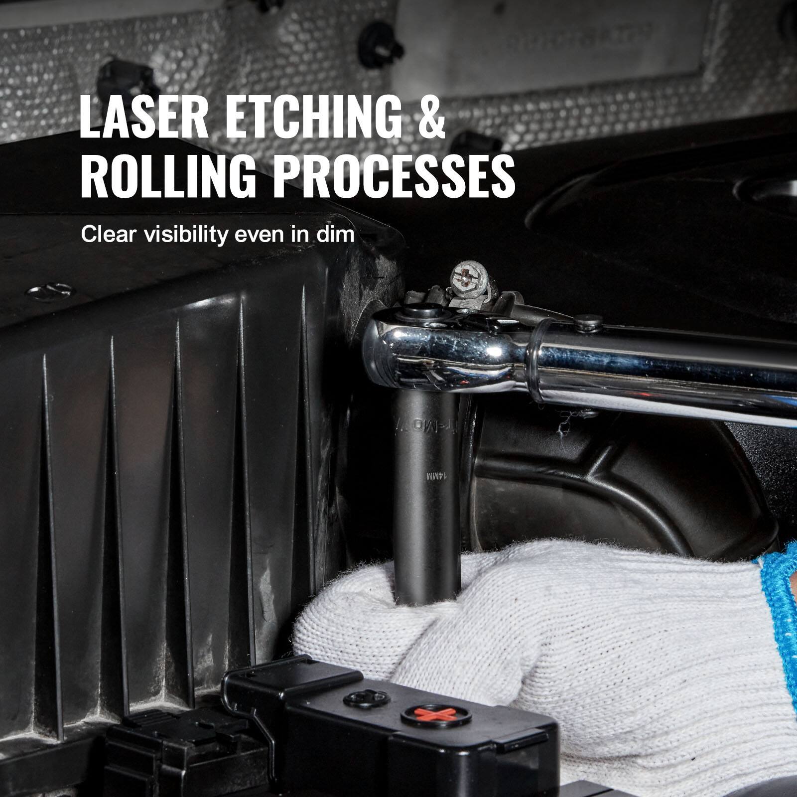 LASER ETCHING & ROLLING PROCESSES  
Clear visibility even in dim light