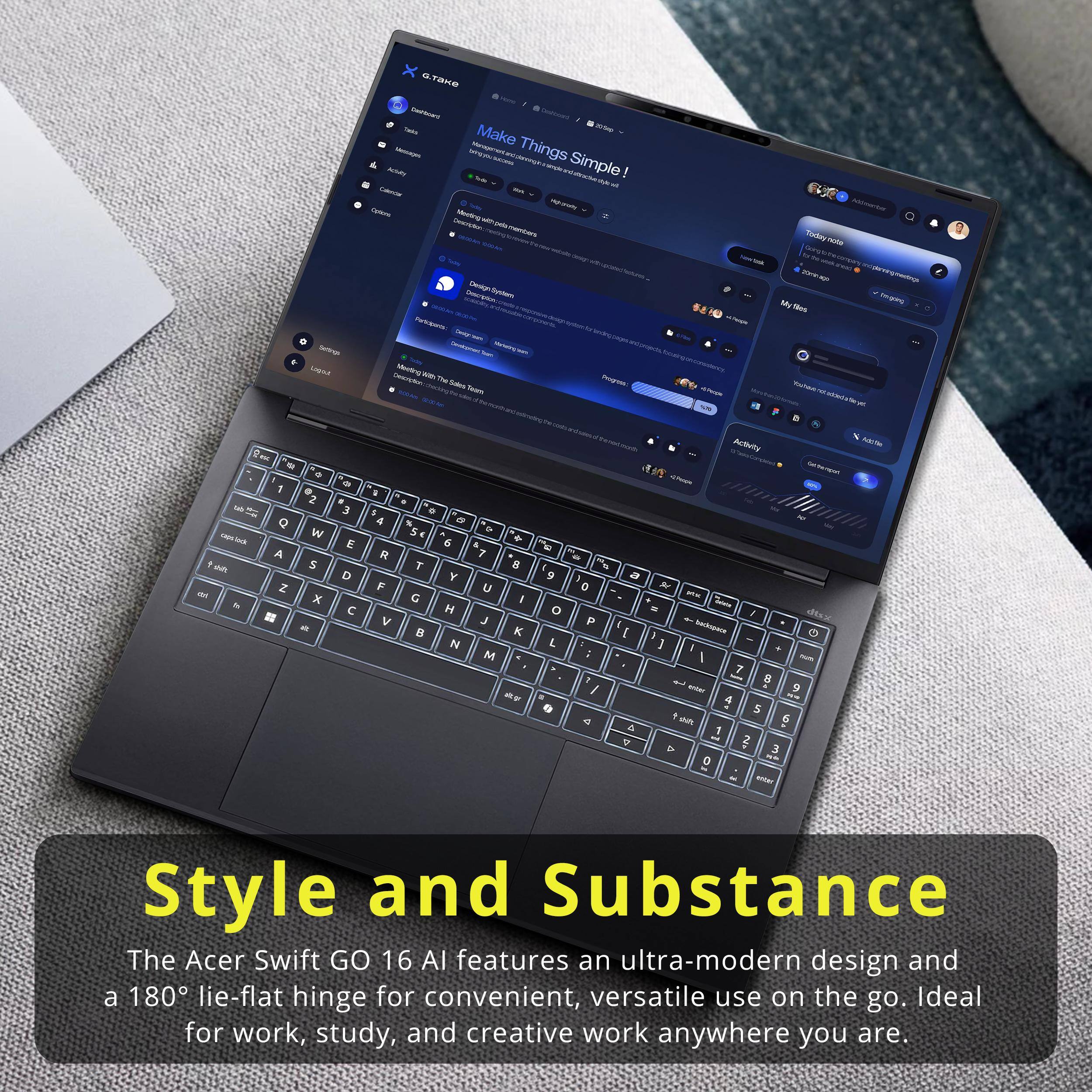 Style and Substance

The Acer Swift GO 16 AI features an ultra-modern design and a 180° lie-flat hinge for convenient, versatile use on the go. Ideal for work, study, and creative work anywhere you are.