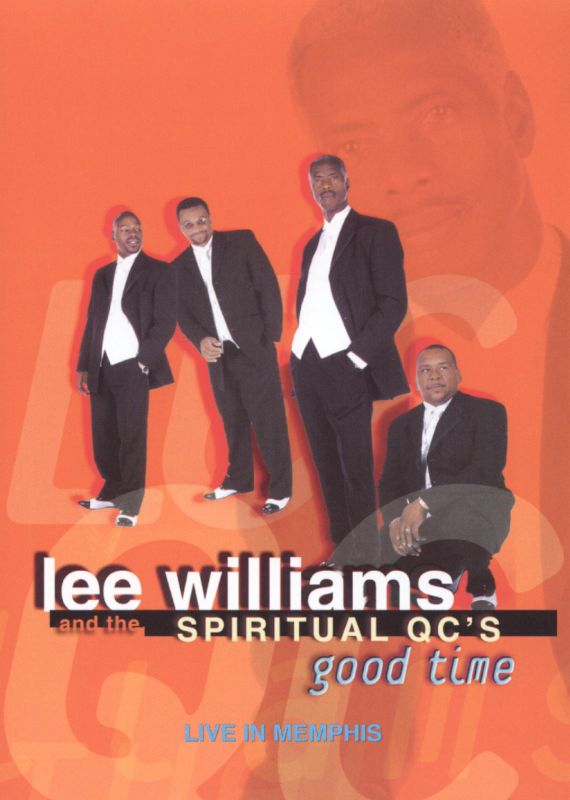 Best Buy: Lee Williams and the Spiritual QC's: Good Time Live in Memphis  [DVD] [2000]