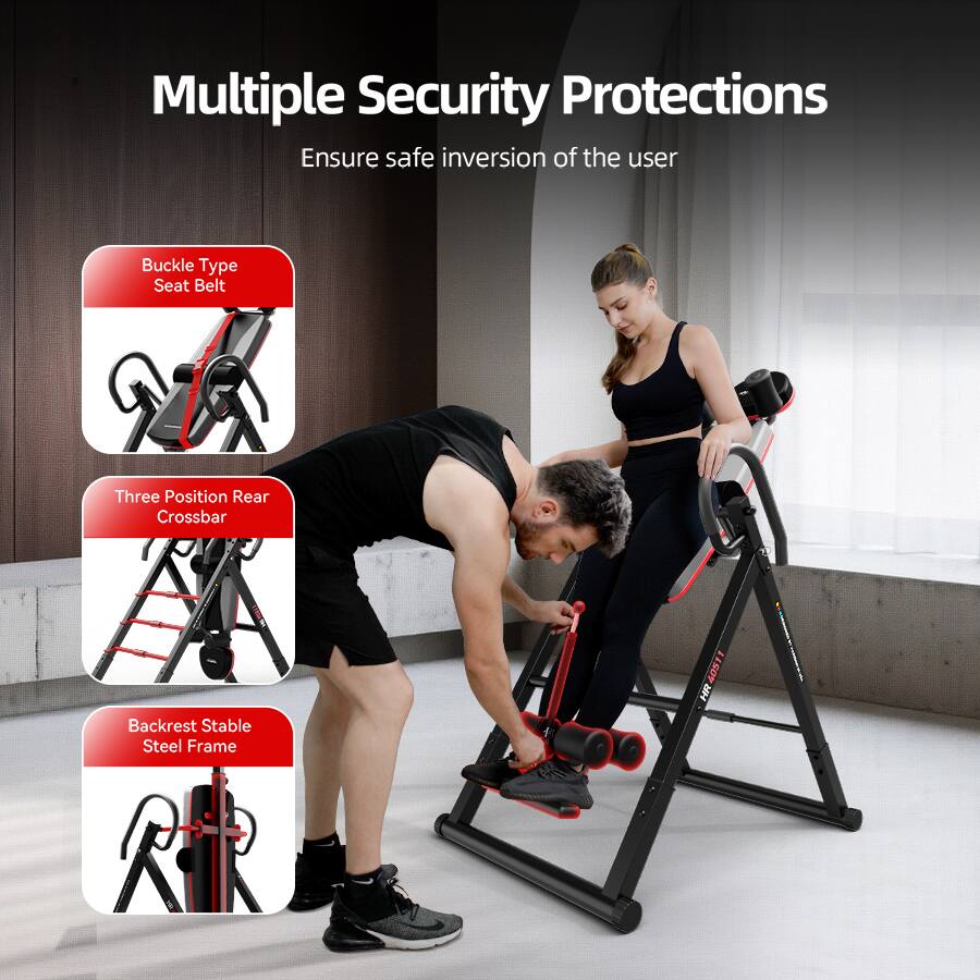 Multiple Security Protections  
Ensure safe inversion of the user  

- Buckle Type Seat Belt  
- Three Position Rear Crossbar  
- Backrest Stable Steel Frame