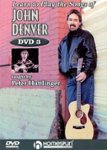 Front Standard. Learn To Play the Songs of John Denver, Vol. 3 [DVD] [2004].