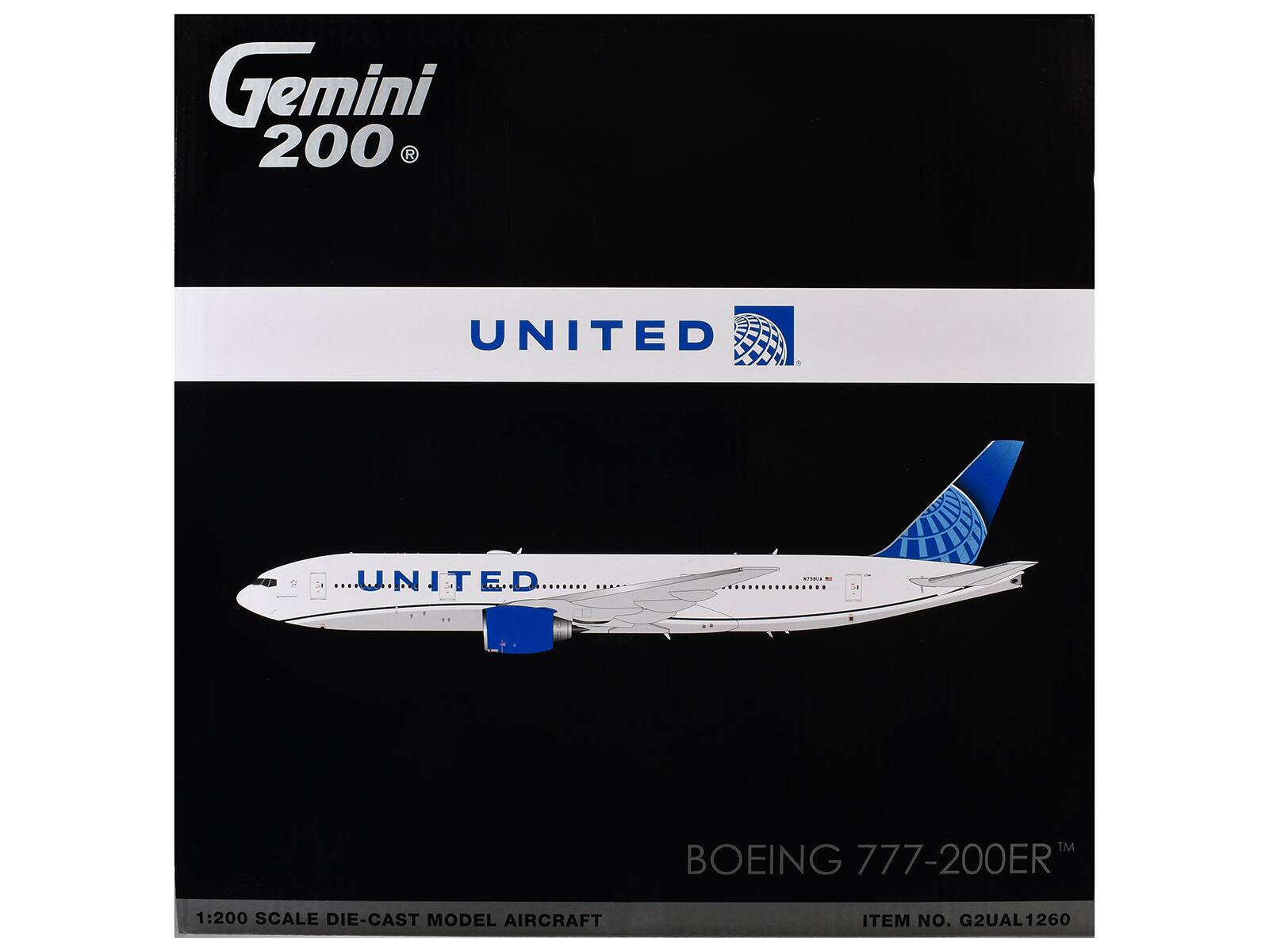 Gemini 200 R  
UNITED  
TM  
BOEING 777-200ER  
1:200 SCALE DIE-CAST MODEL AIRCRAFT  
ITEM NO. G2UAL1260