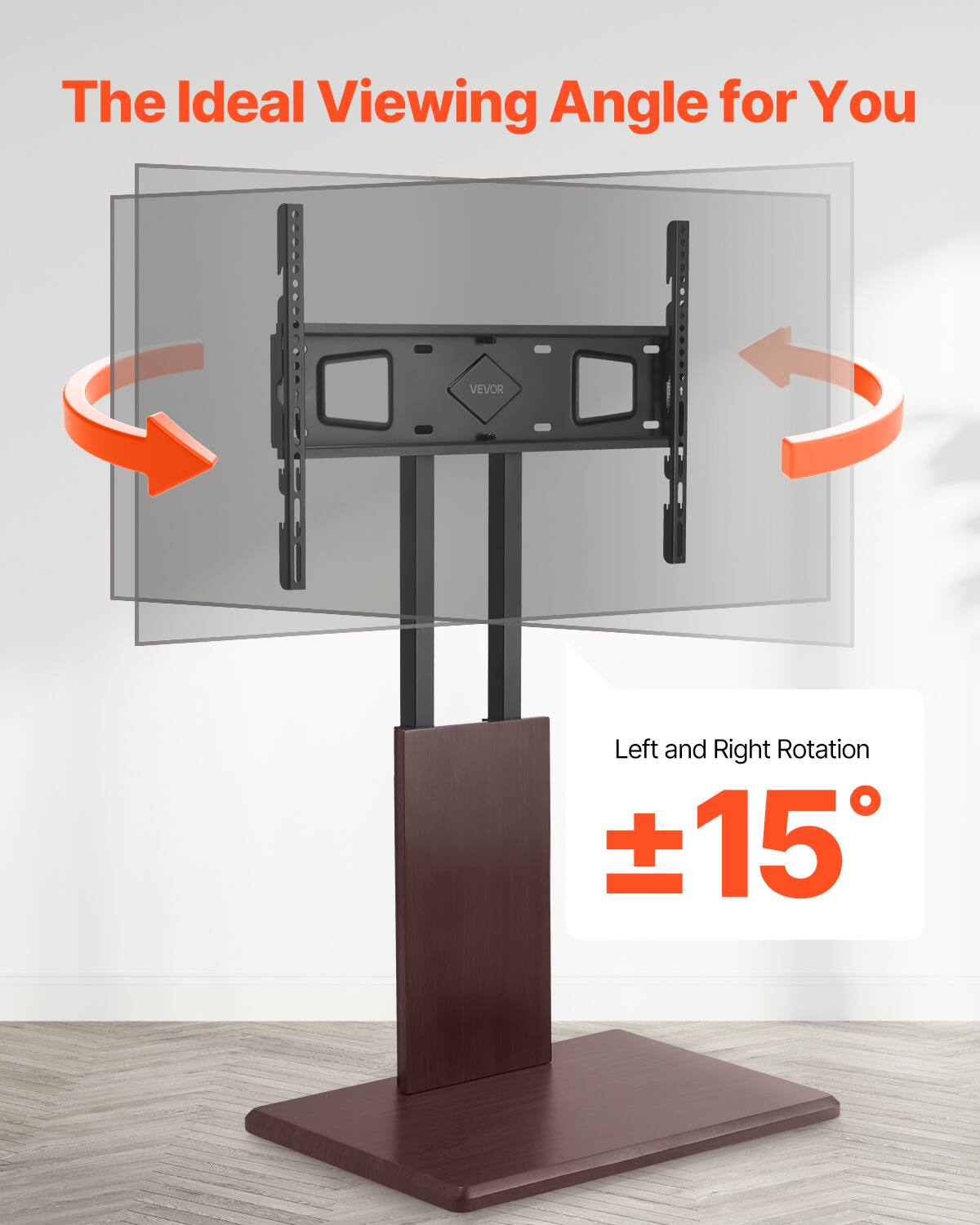 The Ideal Viewing Angle for You
VEVOR
Left and Right Rotation ±15°
