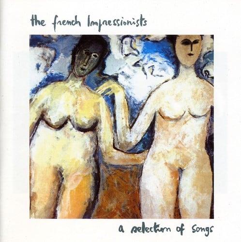 The French Impressionists - A Selection Of Songs  - COMPACT DISCS