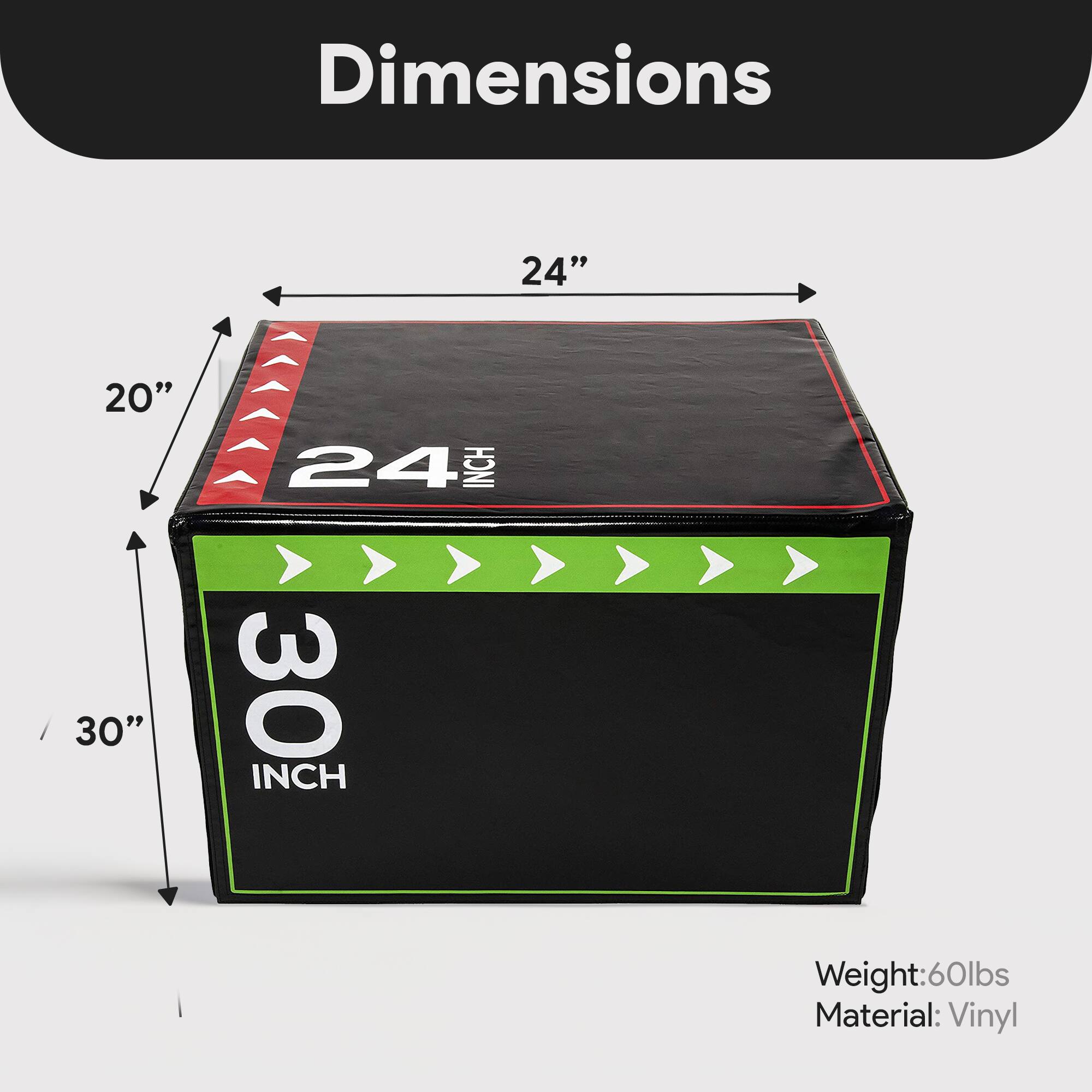 Dimensions:  
- Length: 24 inches  
- Width: 20 inches  
- Height: 30 inches  

Weight: 60 lbs  
Material: Vinyl