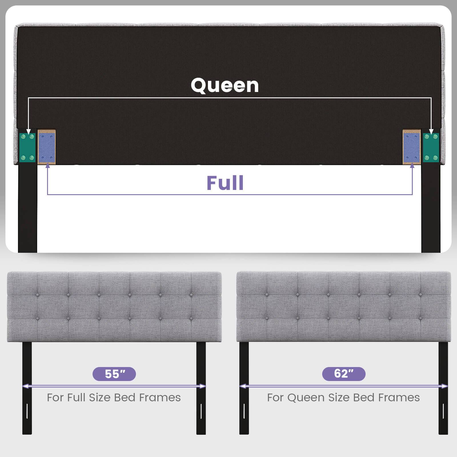 Queen Full  
55" For Full Size Bed Frames  
62" For Queen Size Bed Frames