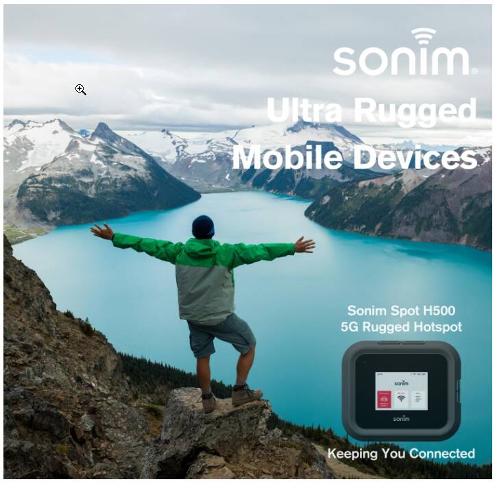 sonim Ultra Rugged Mobile Devices  
Sonim Spot H500 5G Rugged Hotspot  
sonim  
sonim  
Keeping You Connected